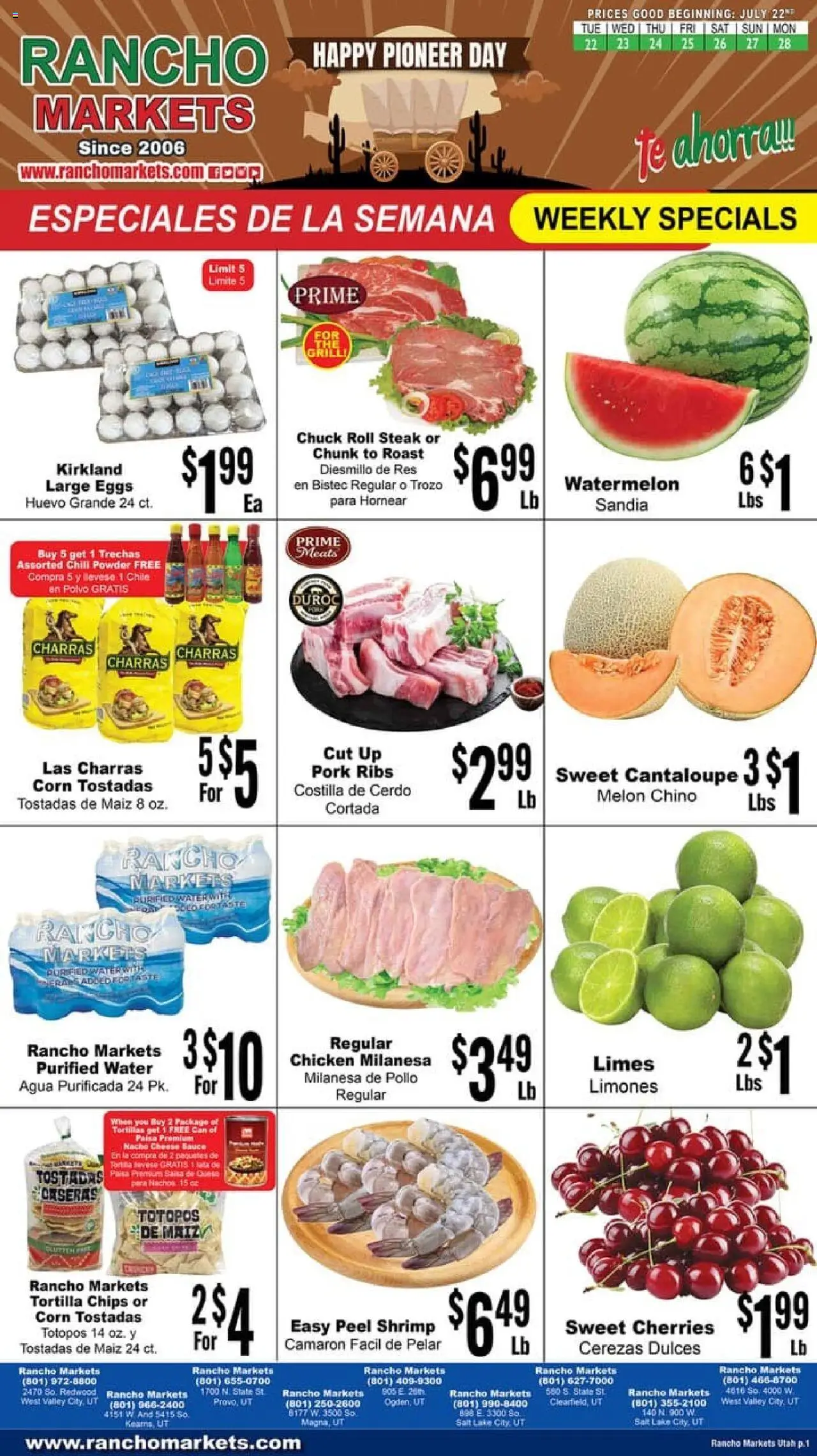 Rancho Markets Weekly Ad from 07/22/2025 - Flyer - Page number 1 - Corn, Chicken, Cheese, Eggs, Tortilla chips, Sauce, Tortillas, Watermelon
