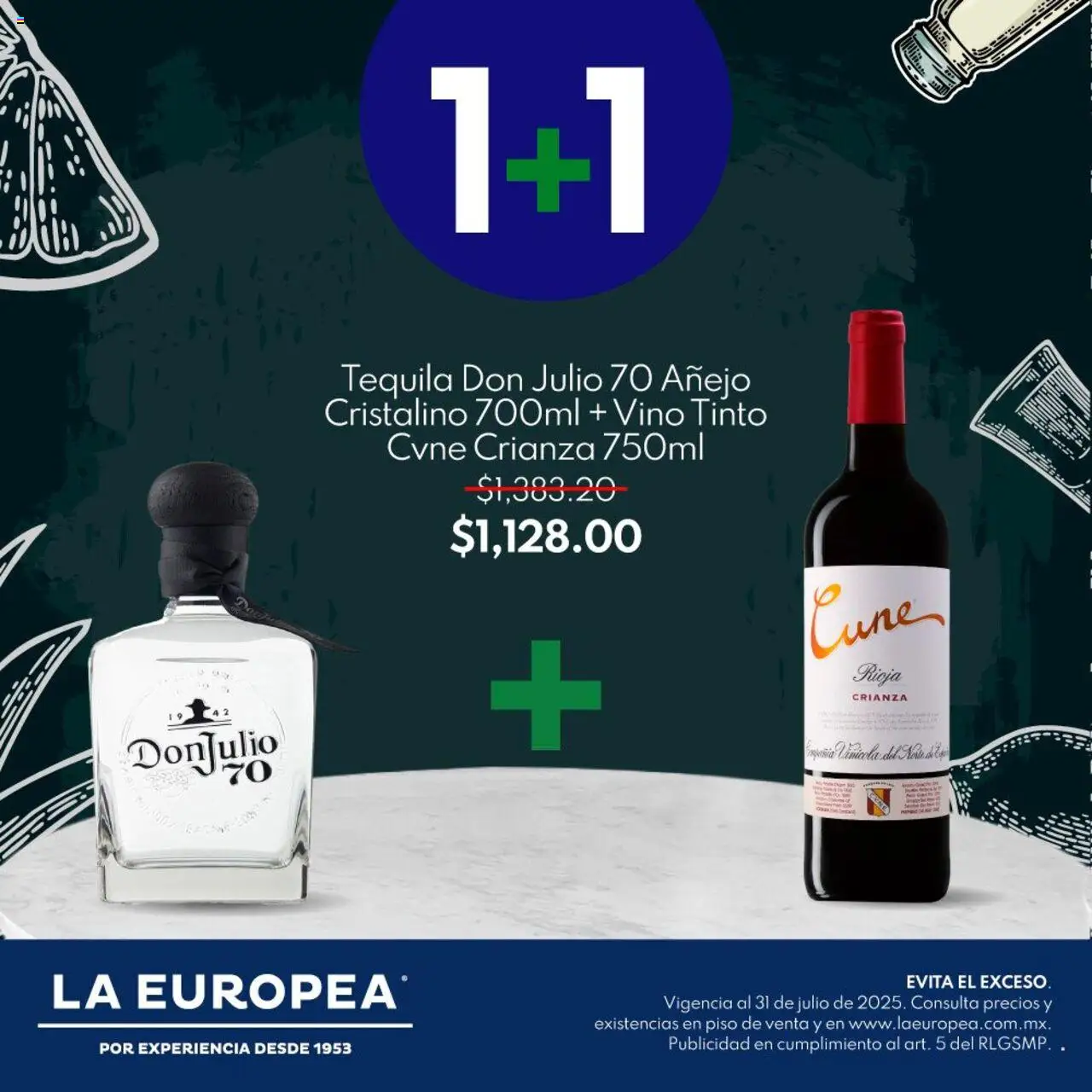 Catálogo Tequila Don Julio La Europea y sus promociones válidas desde el 25/07/2025 - Número de página 1