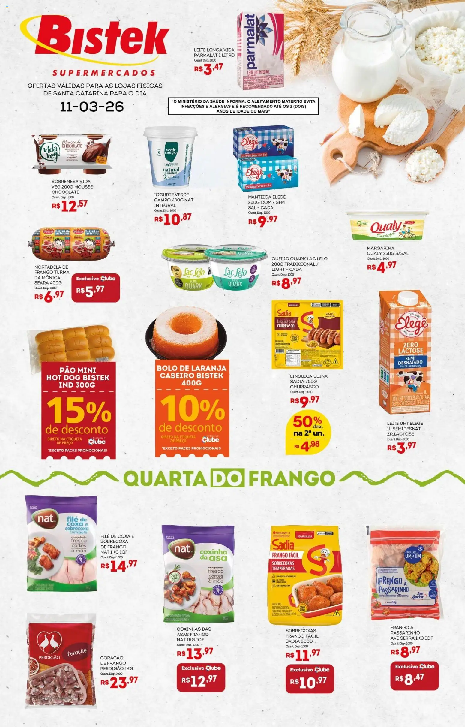 Pré-Visualização do folheto "Bistek Supermercados ofertas Quarta dos Frios" da loja Bistek Supermercados válido a partir de 11/03/2026