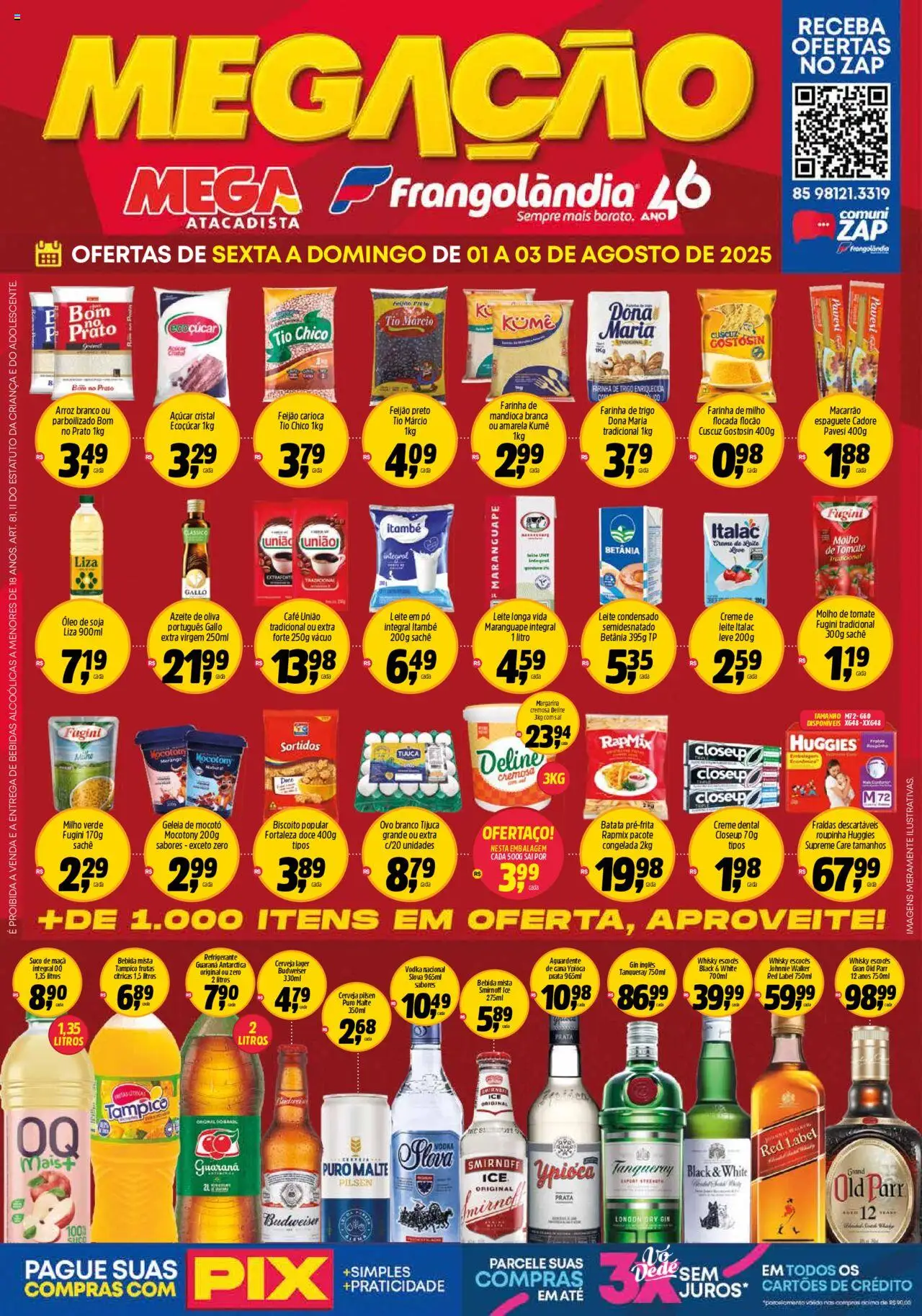 Frangolândia folheto "Ofertas Fim de Semana" válido a partir de 01/08/2025 - número de página 1 - Whisky, Macarrão, Arroz, Vodka, Soja, Tomate, Milho, Mandioca