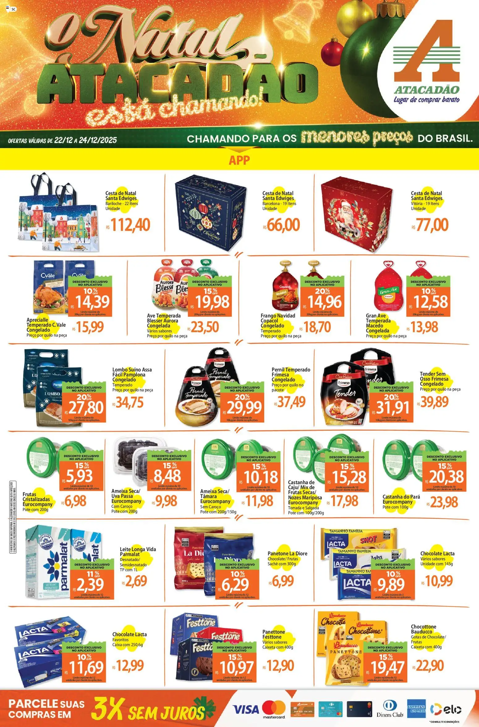 Pré-Visualização do folheto "Ofertas - SC" da loja Atacadão válido a partir de 22/12/2025