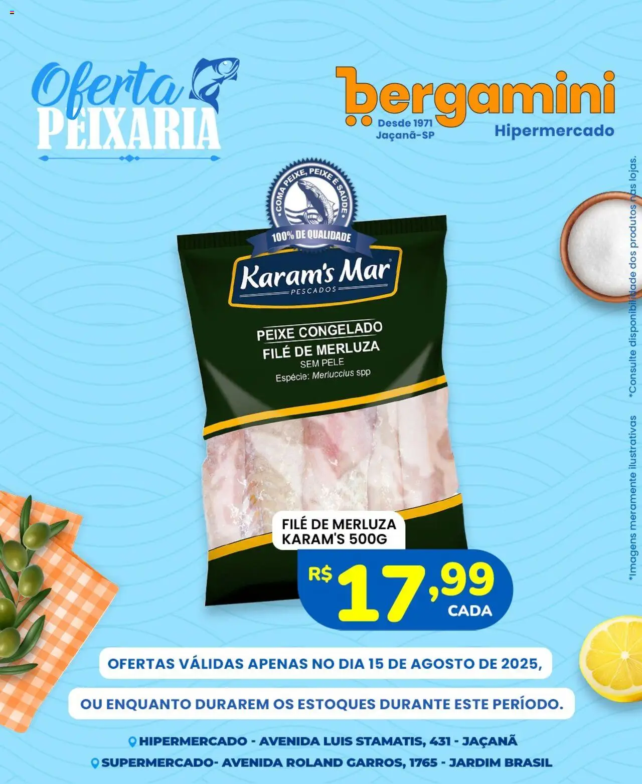 Supermercado Bergamini folheto "Ofertas Peixaria" válido a partir de 15/08/2025 - número de página 1