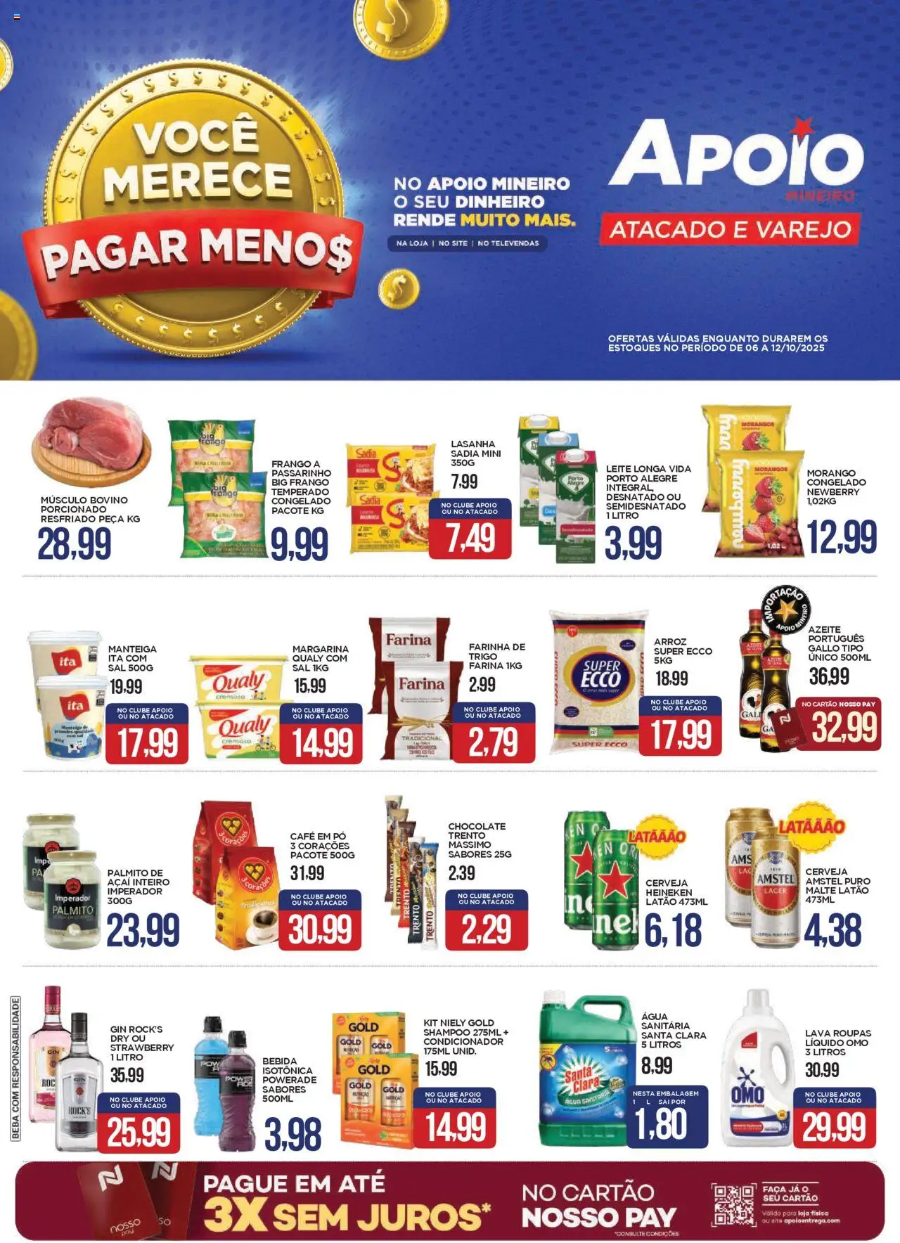 Apoio Mineiro folheto "Ofertas da semana" válido a partir de 06/10/2025 - número de página 1 - Gin, Água, Morangos, Manteiga, Palmito, Condicionador, Margarina, Leite longa vida