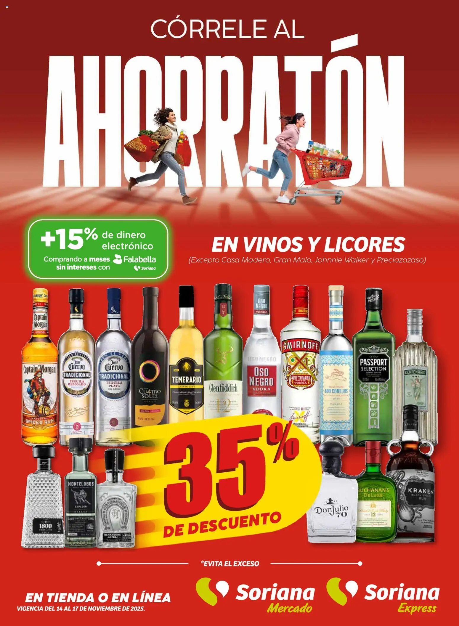 Vista previa las ofertas de la tienda Soriana - Ahorratón Mercado: Tamaulipas desde el 15/11/2025 - Tequila, Vodka