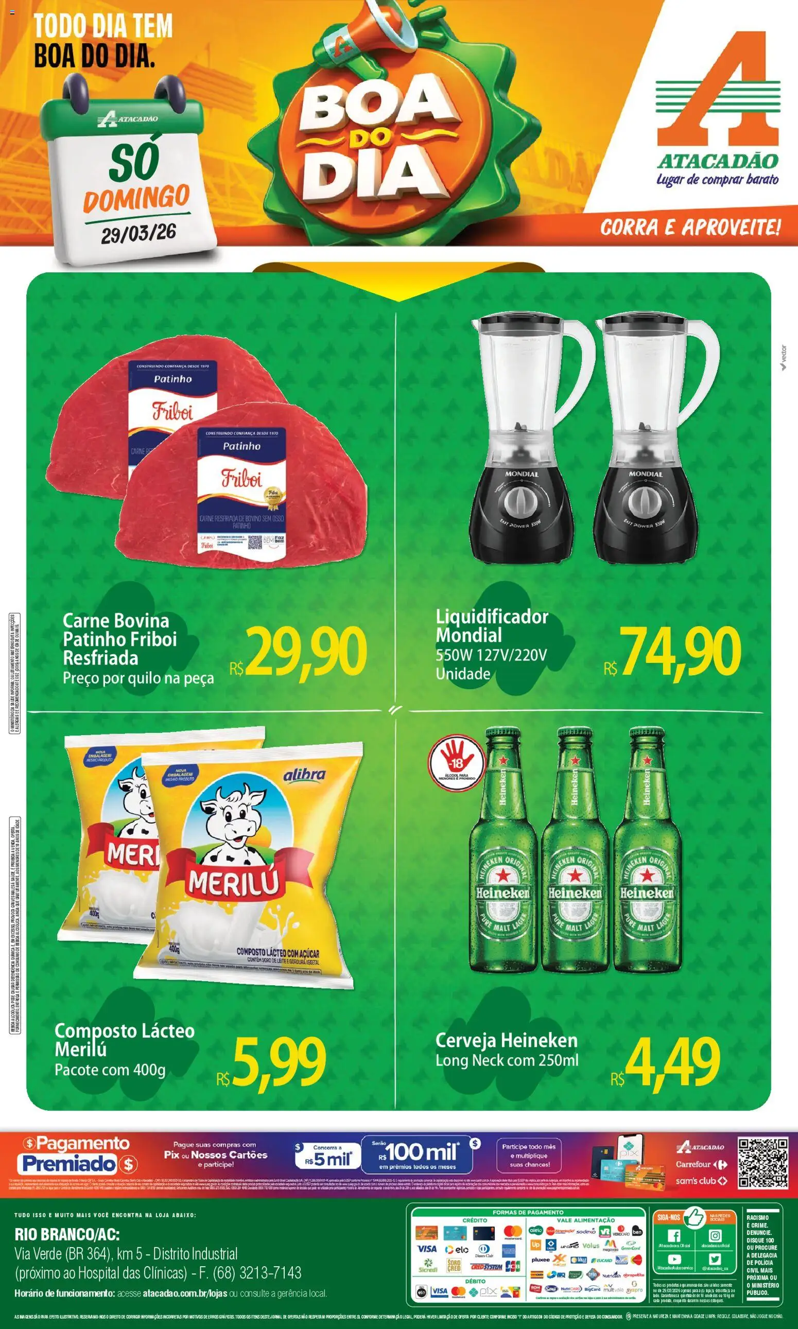 Pré-Visualização do folheto "Atacadão ofertas - AC" da loja Atacadão válido a partir de 29/03/2026 - Liquidificador, Heineken, Cerveja, Bebida, Leite, Carne, Açúcar, Carne bovina