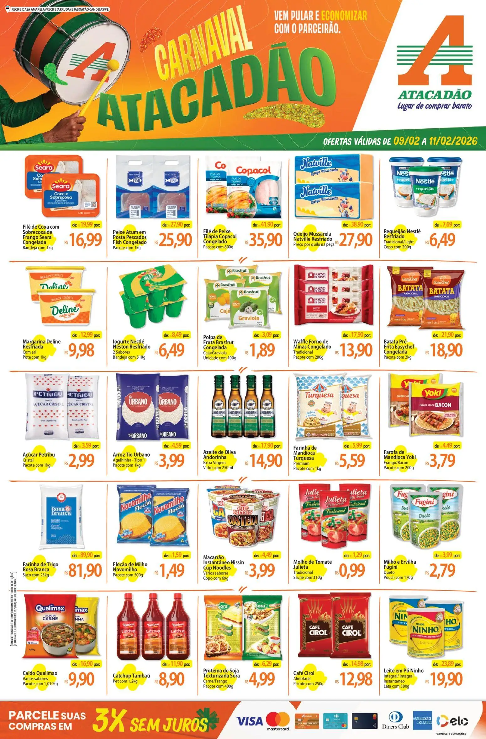 Pré-Visualização do folheto "Ofertas - PE" da loja Atacadão válido a partir de 09/02/2026 - Macarrão, Sal, Azeite, Mussarela, Atum, Requeijão, Farinha, Tilápia
