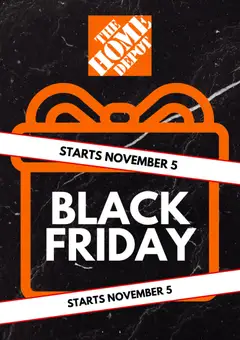 Ad Preview of Home Depot Black Friday Notice from 11/05/2025