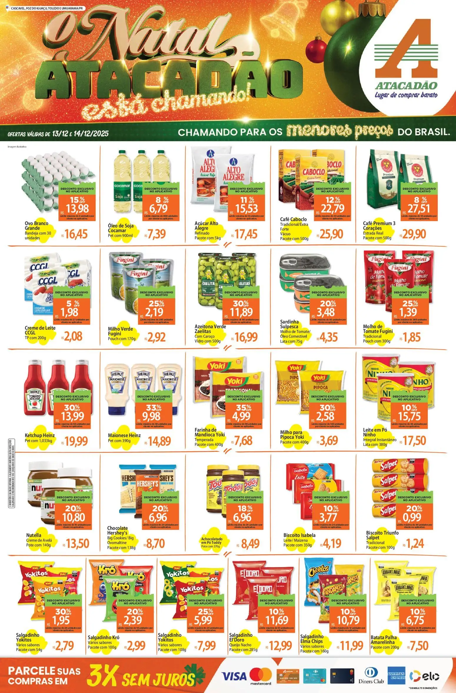 Pré-Visualização do folheto "Ofertas - PR" da loja Atacadão válido a partir de 13/12/2025