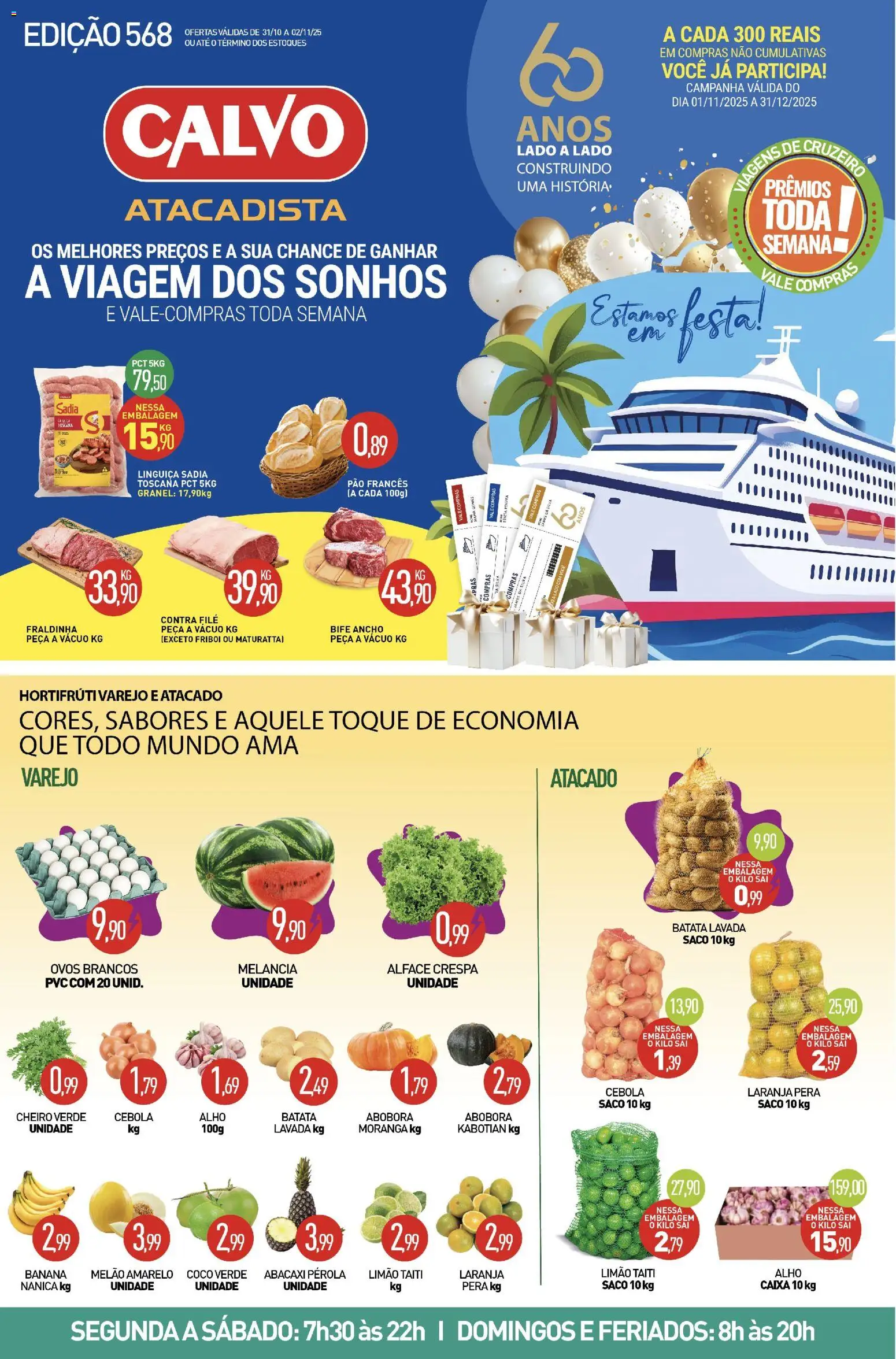 Pré-Visualização do folheto "Ofertas da semana" da loja Calvo Atacadista válido a partir de 31/10/2025