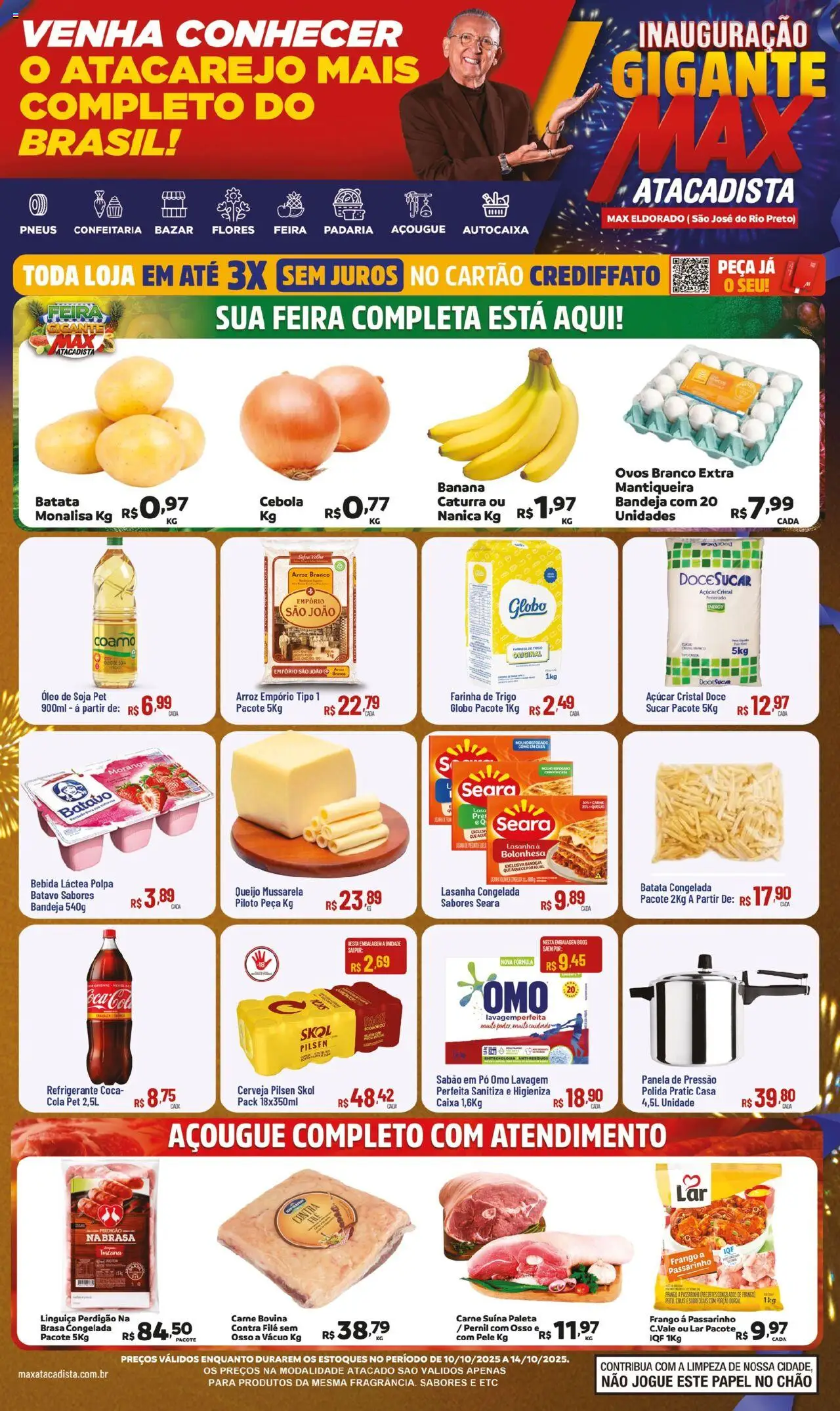 Max Atacadista folheto "Ofertas da semana" válido a partir de 10/10/2025 - número de página 1 - Queijo, Carne, Farinha de trigo, Cola, Pó, Bandeja, Farinha, Carne bovina