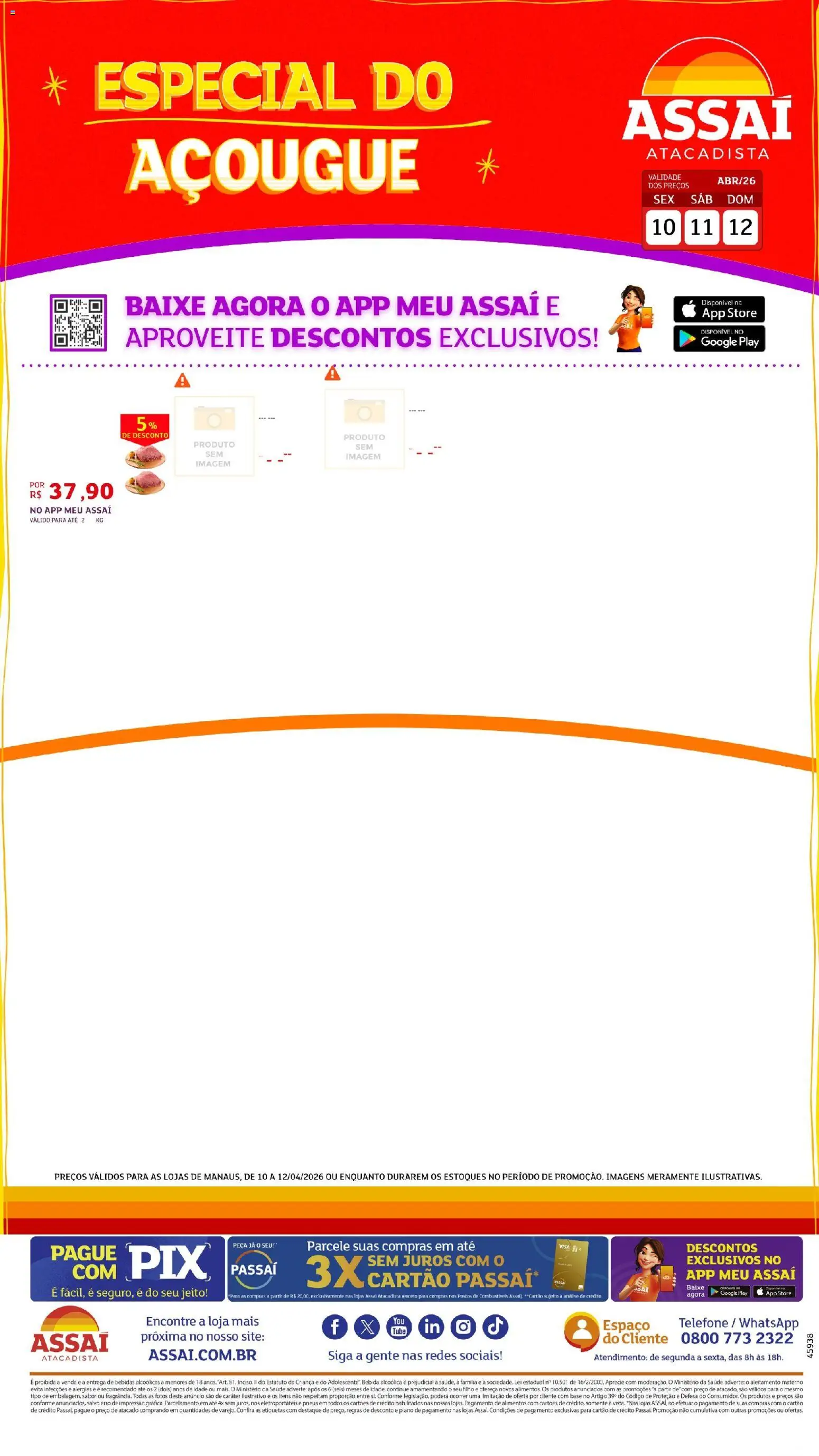 Pré-Visualização do folheto "Assaí Atacadista ofertas - AM" da loja Assaí Atacadista válido a partir de 11/04/2026 - Telefone, Piano, Bebidas, Pneus, Base, Bebida, Alimentos
