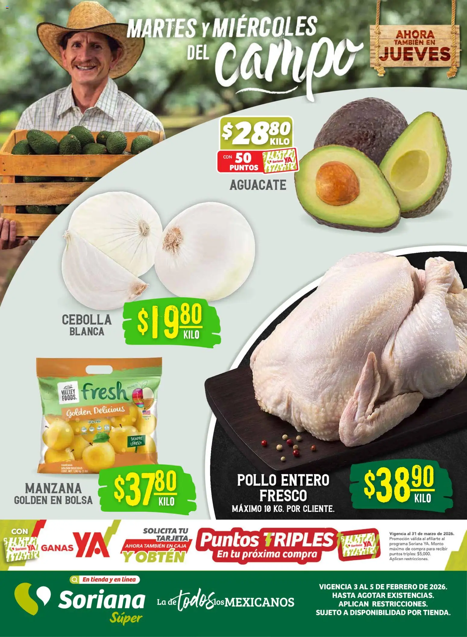 Vista previa las ofertas de la tienda Soriana - Martes y Miércoles del Campo Súper: Juárez desde el 03/02/2026 - Pollo, Manzana, Bolsa, Aguacate, Cebolla, Caja