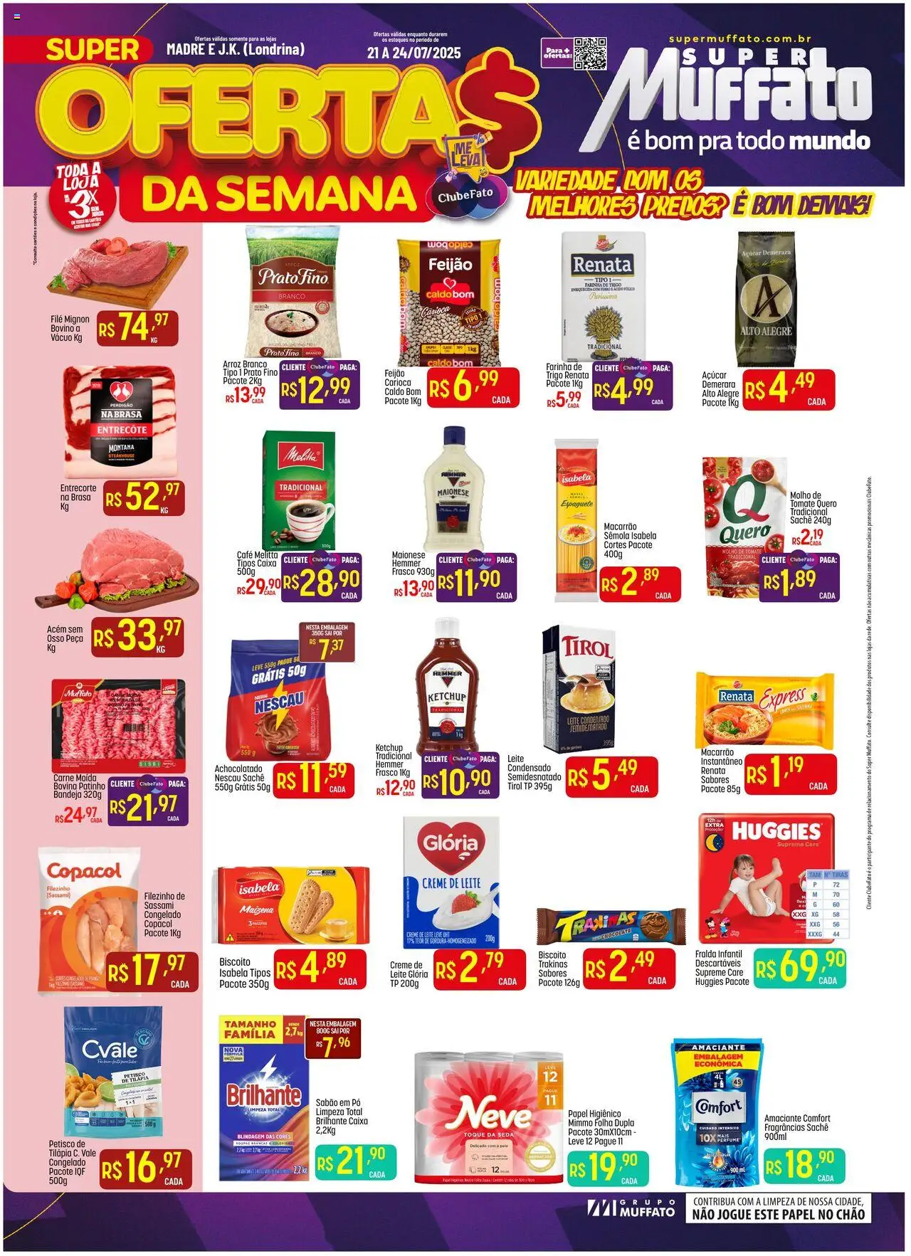 Super Muffato folheto "Ofertas Semanal" válido a partir de 21/07/2025 - número de página 1 - Arroz, Ketchup, Creme, Pó, Achocolatado, Sabão, Tilápia, Acém