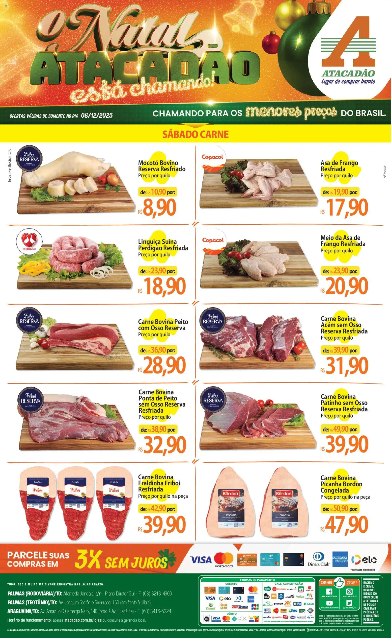 Pré-Visualização do folheto "Ofertas - TO" da loja Atacadão válido a partir de 06/12/2025 - Carne, Fraldinha, Linguiça, Carne bovina, Lápis, Asa de frango, Acém, Picanha Bordon