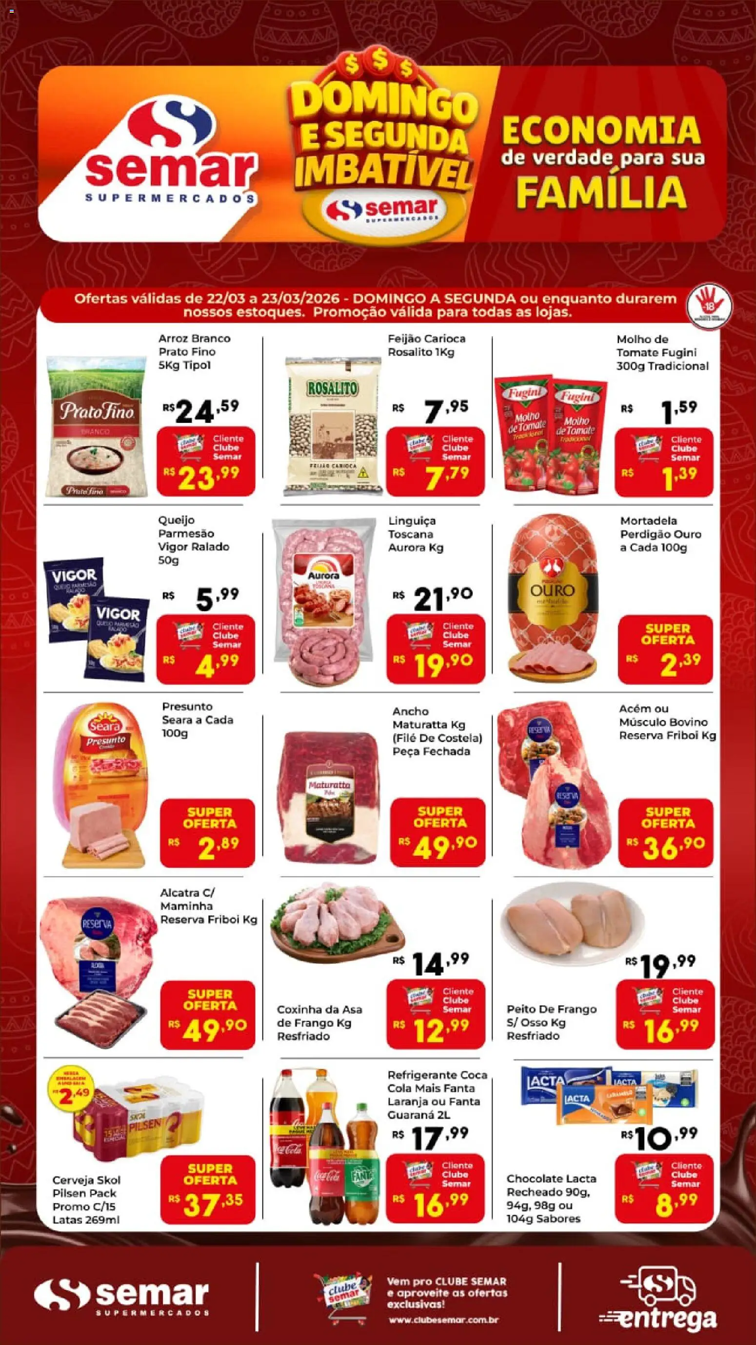 Pré-Visualização do folheto "Semar Supermercado - Ofertas da semana" da loja Semar Supermercado válido a partir de 22/03/2026 - Chocolate, Cerveja, Queijo, Tomate, Peito de frango, Alcatra, Maminha, Parmesão