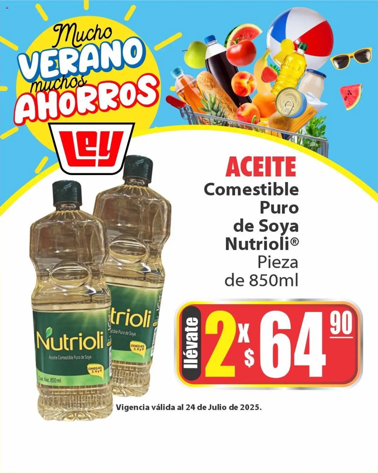 Folleto Mucho verano muchos ahorros Casa Ley y sus promociones válidas desde el 24/07/2025 - Número de página 1 - Aceite