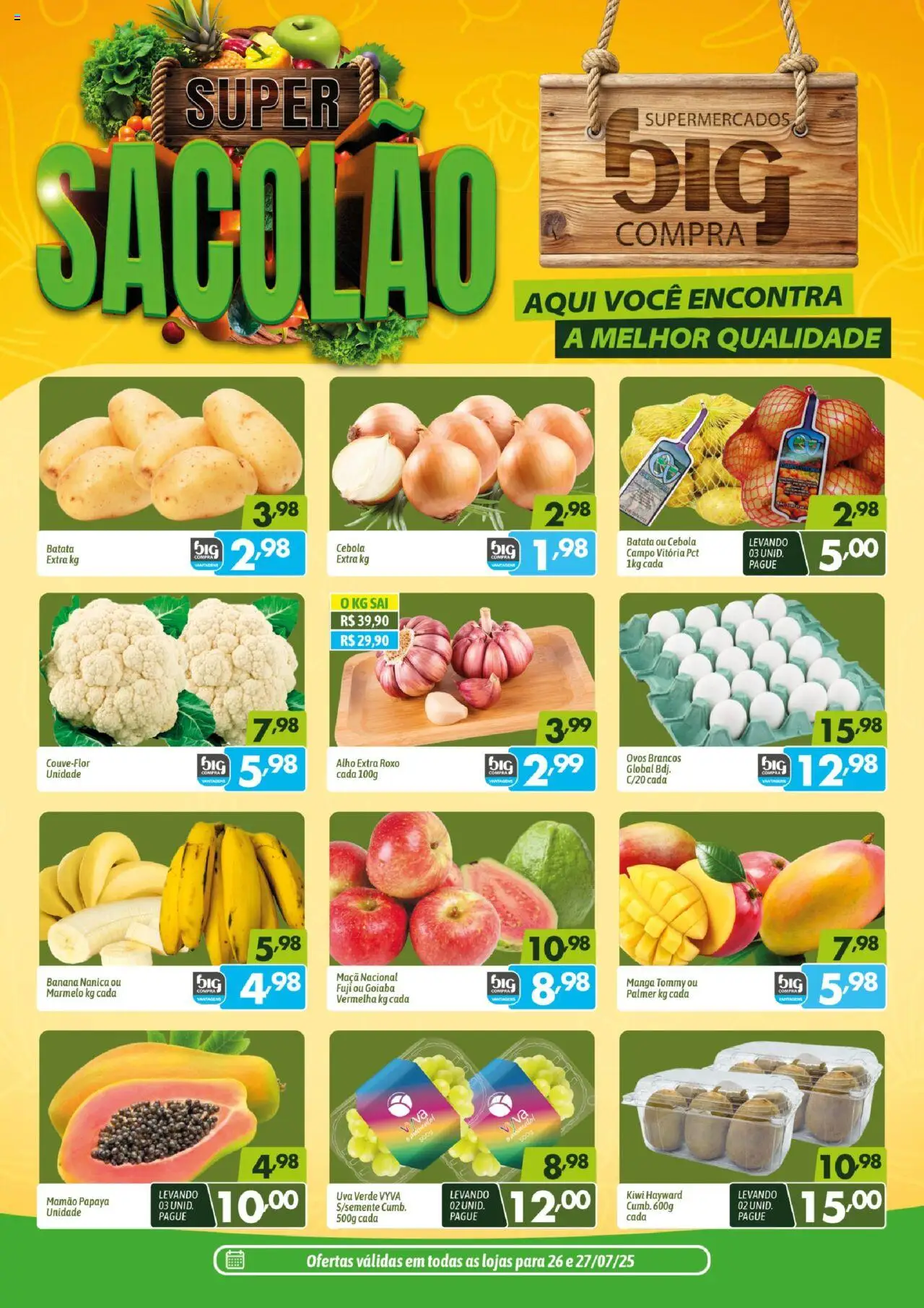 Big Compra folheto "Ofertas Sacolao" válido a partir de 26/07/2025 - número de página 1 - Manga, Kiwi, Uva, Ovos, Batata, Goiaba, Alho, Mamão