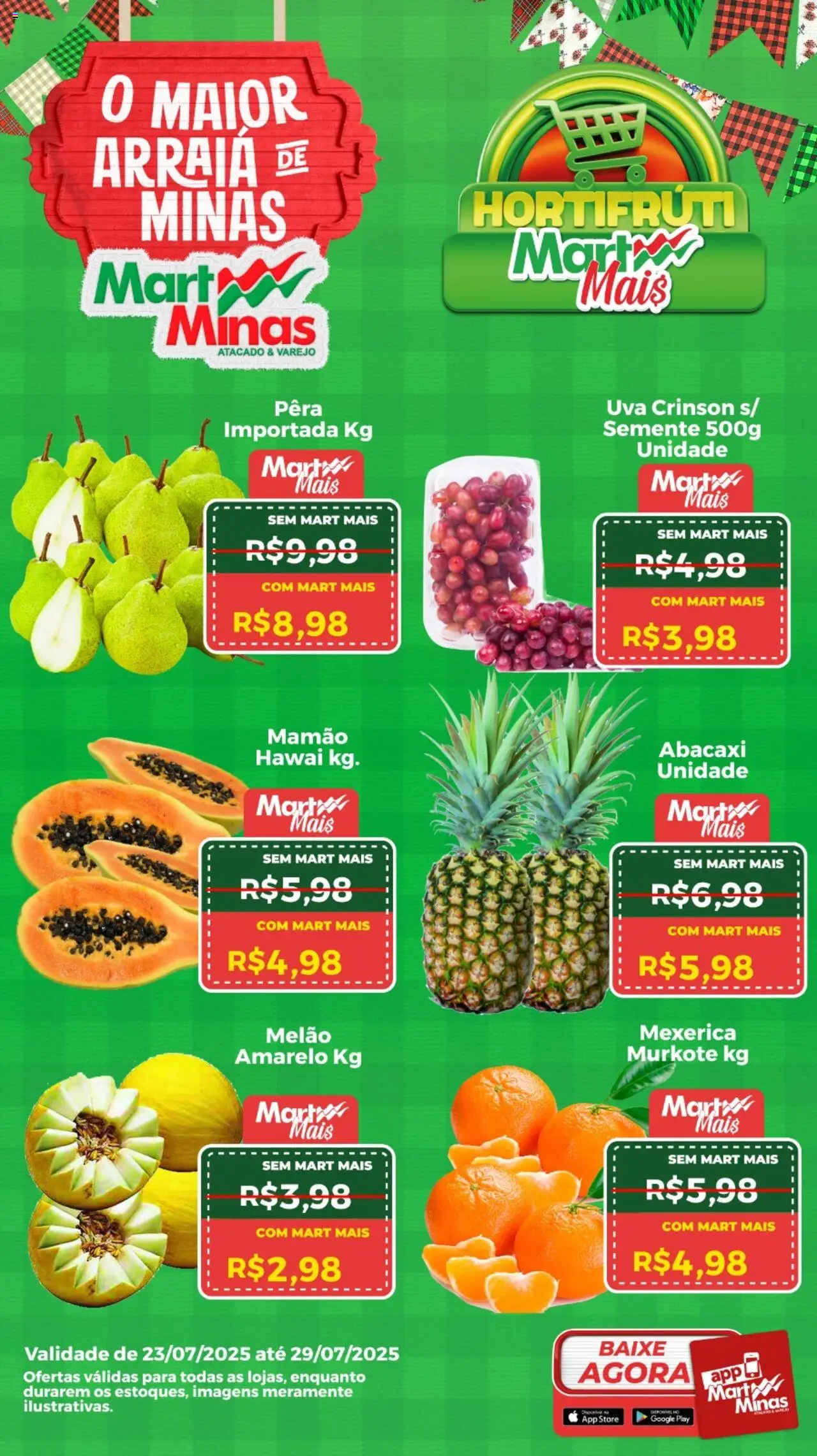 Mart Minas folheto "Ofertas Hortifruti" válido a partir de 23/07/2025 - número de página 1 - Uva, Abacaxi, Pera, Mexerica, Melão, Mamão