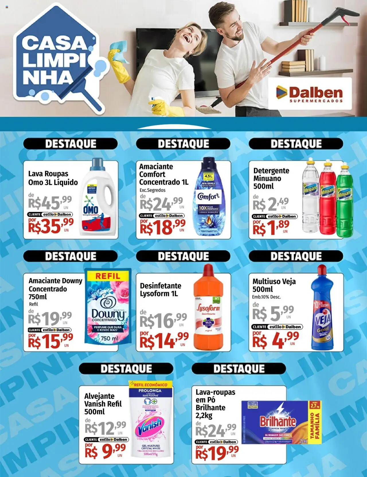 Supermercado Dalben folheto "Ofertas Casa Limpinha" válido a partir de 20/10/2025 - número de página 1 - Roupas, Amaciante downy, Desinfetante, Detergente, Vanish, Amaciante, Alvejante, Tira manchas