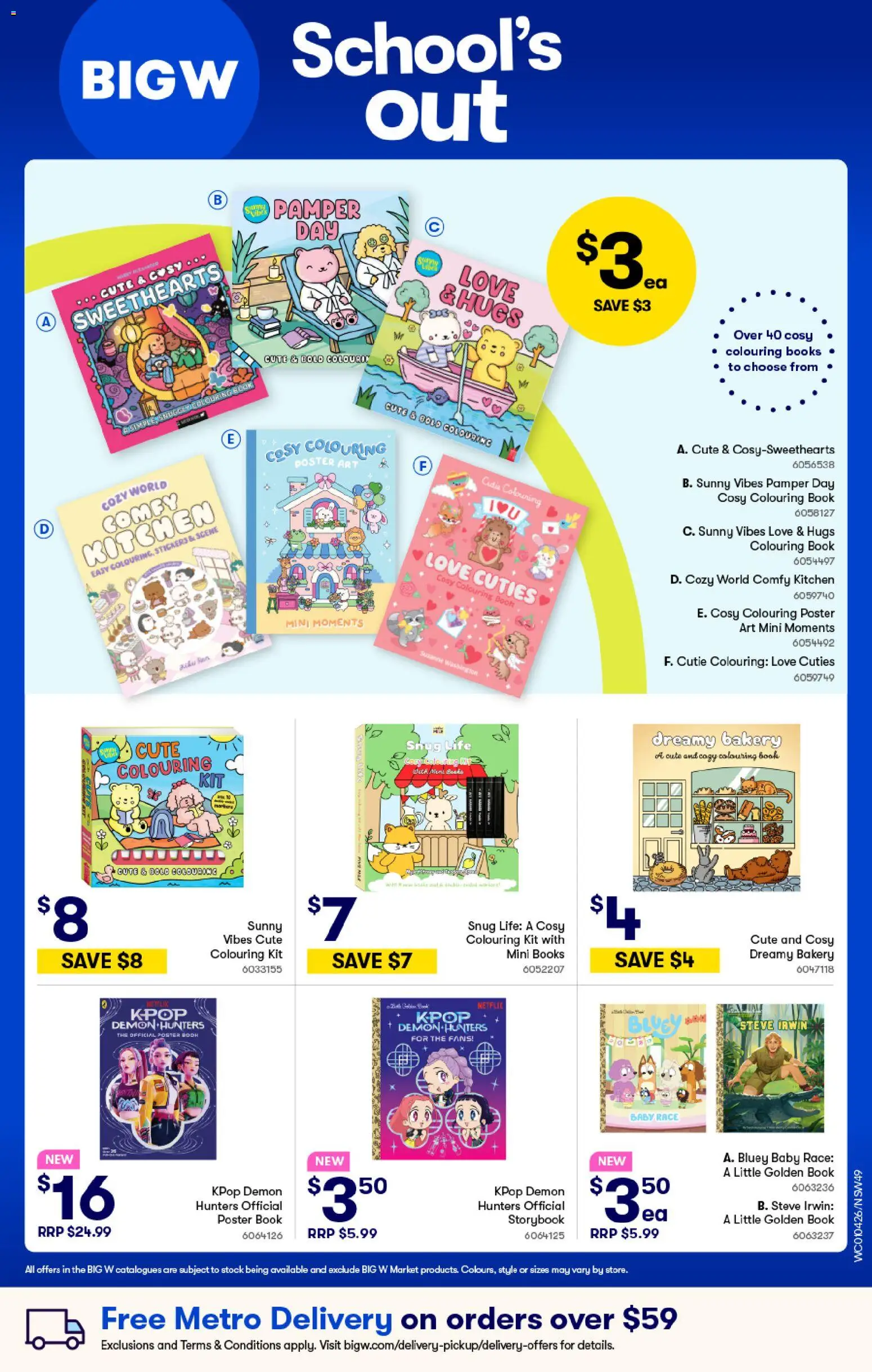 Preview of catalogue Big W Catalogue - School’s out from shop Big W valid 02/04/2026 - Door, Books, Bakery