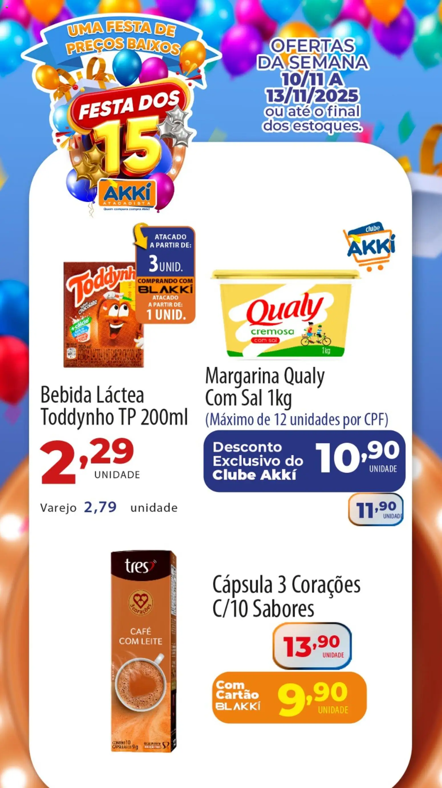 Pré-Visualização do folheto "Ofertas da semana" da loja Akki Atacadista válido a partir de 10/11/2025
