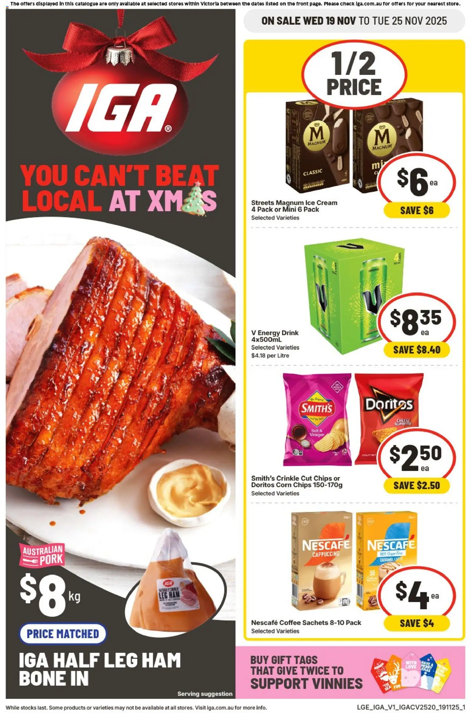 Preview of catalogue Catalogue from shop IGA valid 19/11/2025 - Corn, Coffee, Pork, Chips, Sachets, Cappuccino, Vinegar, Nescafe