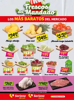 Vista previa las ofertas de la tienda Soriana - Soriana Frescos del Mandado Mercado: Coah, Chih y Dur (excepto Torreón y Saltillo) desde el 14/04/2026 