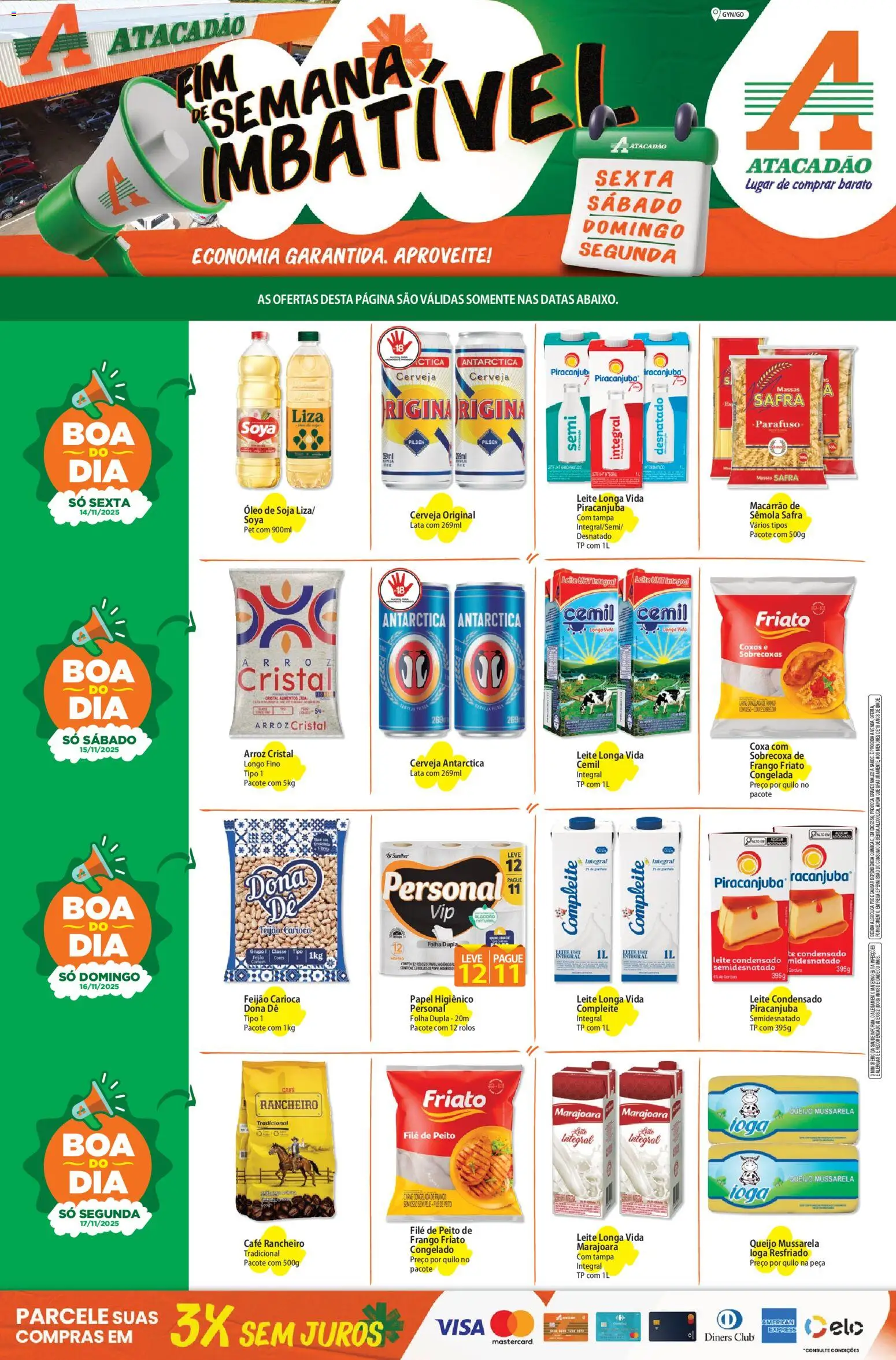 Pré-Visualização do folheto "Ofertas - GO" da loja Atacadão válido a partir de 14/11/2025 - Café, Leite condensado, Óleo, Carne, Frango, Mussarela, Soja, Friato