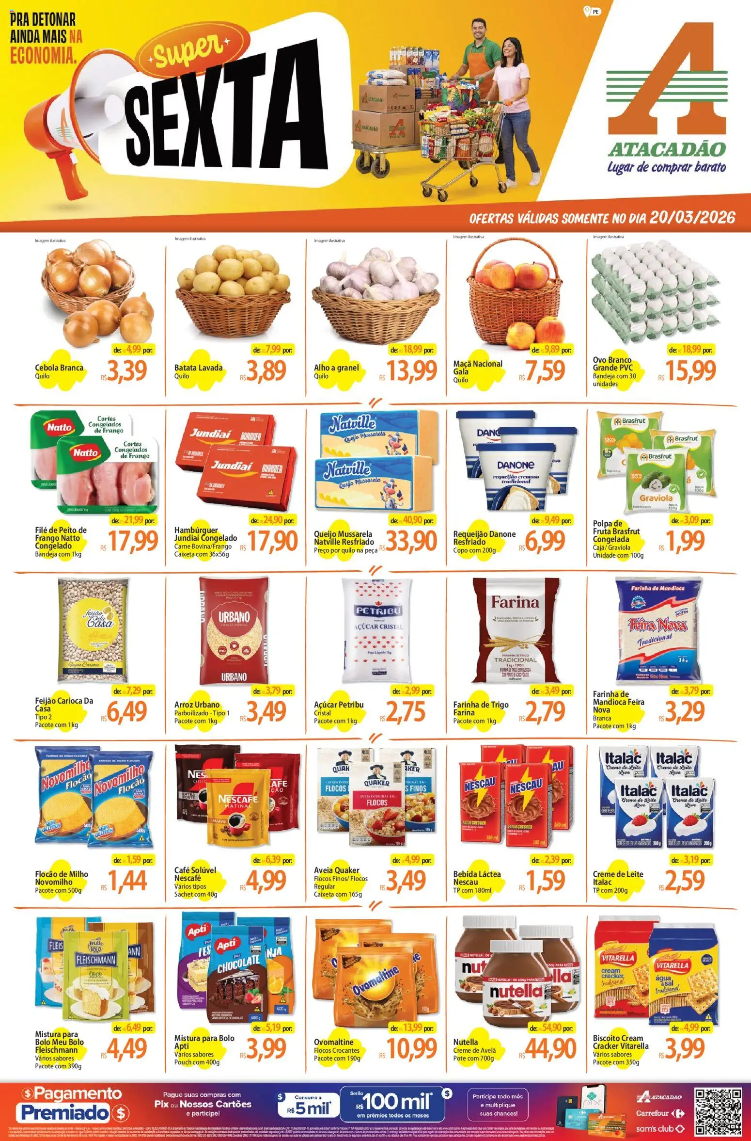 Pré-Visualização do folheto "Atacadão ofertas - PE" da loja Atacadão válido a partir de 20/03/2026