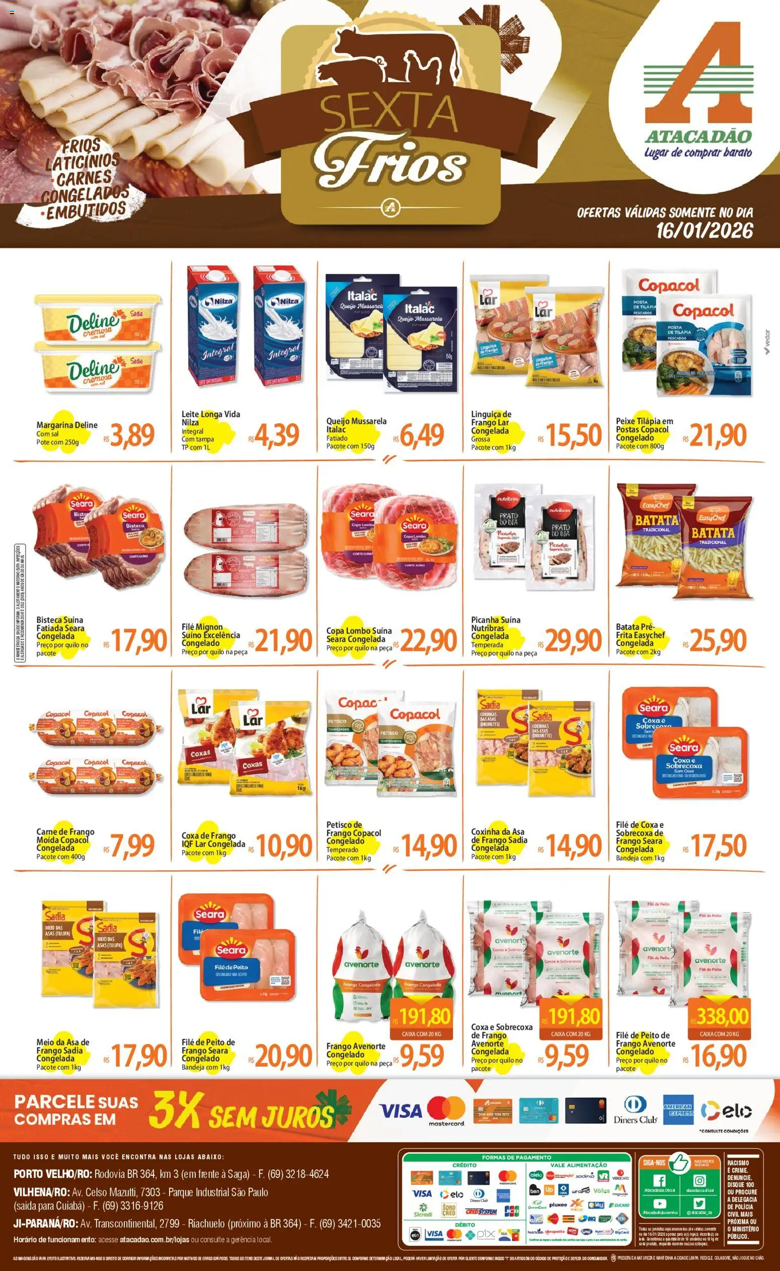 Pré-Visualização do folheto "Ofertas - RO" da loja Atacadão válido a partir de 16/01/2026