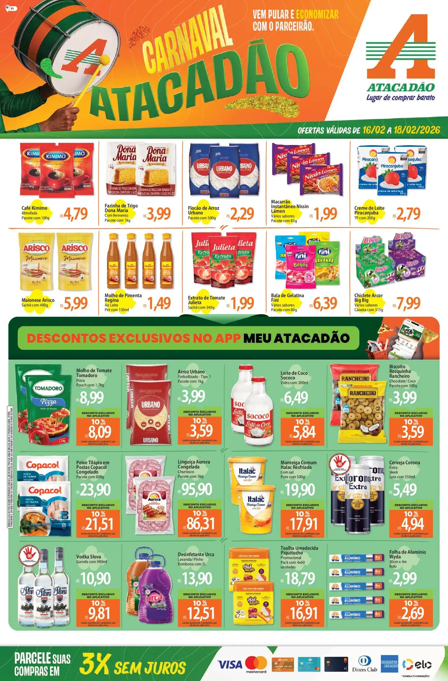 Pré-Visualização do folheto "Ofertas - PI" da loja Atacadão válido a partir de 16/02/2026 - Chocolate, Biscoito, Tomate, Chiclete, Leite de coco, Tilápia, Toalha umedecida, Cafe kimimo