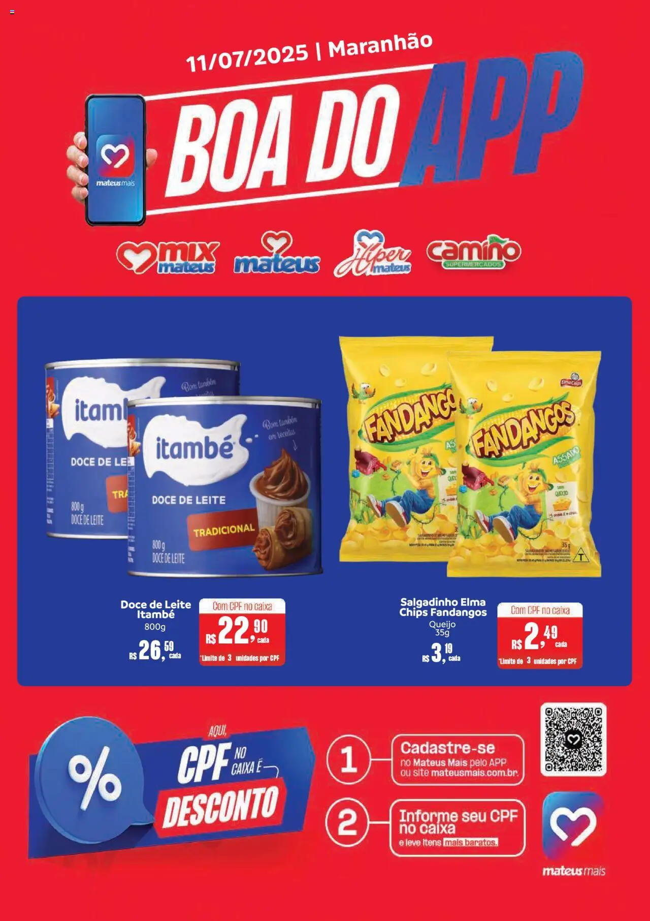 Mateus folheto "Ofertas do Dia" válido a partir de 11/07/2025 - número de página 1 - Elma Chips, Caixa, Leite, Queijo, Doce, Doce de leite
