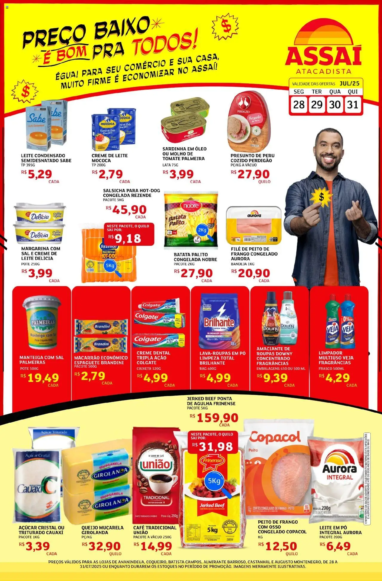 Assaí Atacadista folheto "Encarte - PA" válido a partir de 28/07/2025 - número de página 1 - Sal, Salsicha, Mussarela, Manteiga, Leite em pó, Margarina, Muçarela, Açúcar cristal