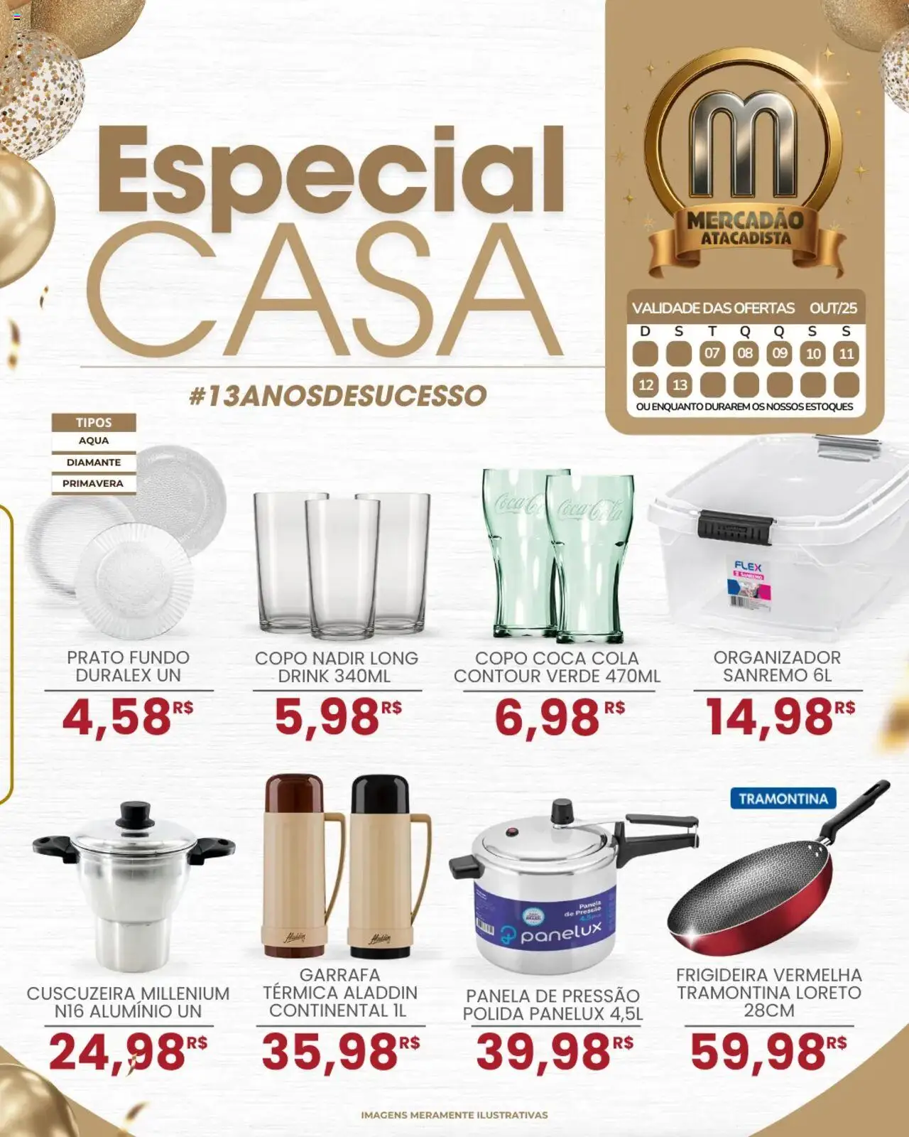 Mercadão Atacadista folheto "Ofertas Especial Casa" válido a partir de 07/10/2025 - número de página 1 - Panela de pressão, Panela, Cola, Frigideira, Organizador