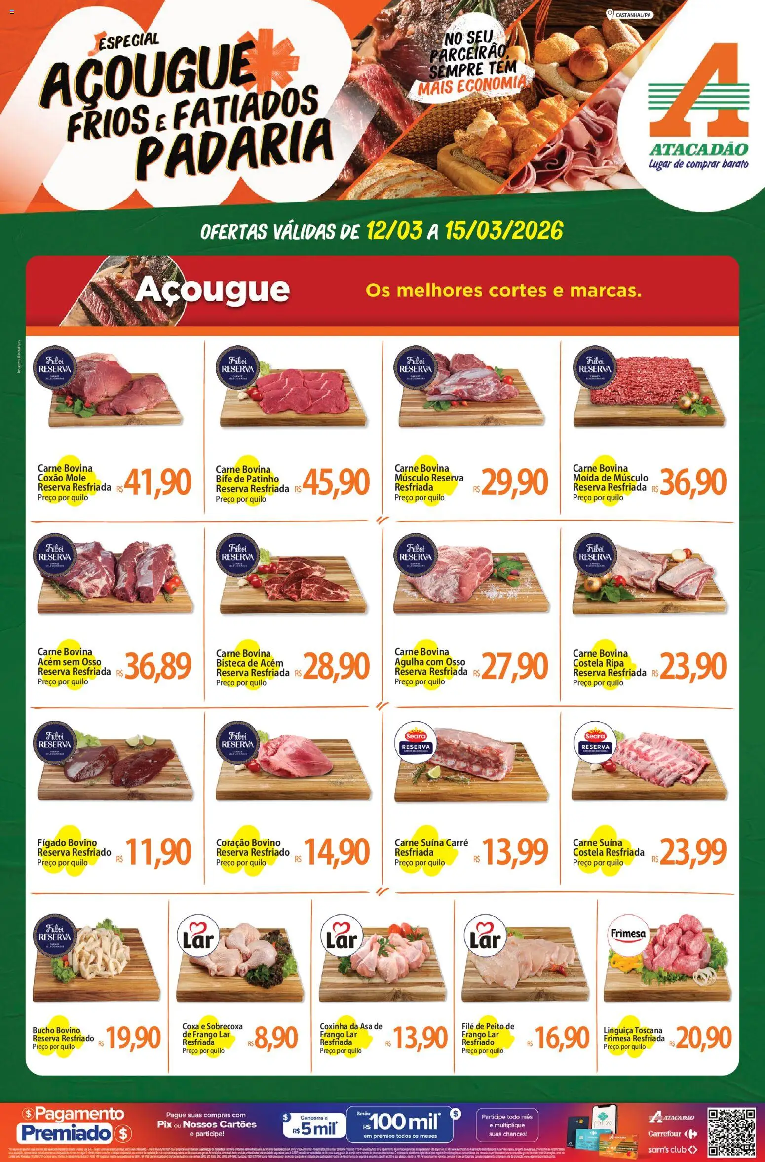 Pré-Visualização do folheto "Atacadão ofertas - PA" da loja Atacadão válido a partir de 12/03/2026 - Carne, Fígado, Peito de frango, Linguiça, Carne bovina, Acém, Carne bovina músculo, Coxão mole