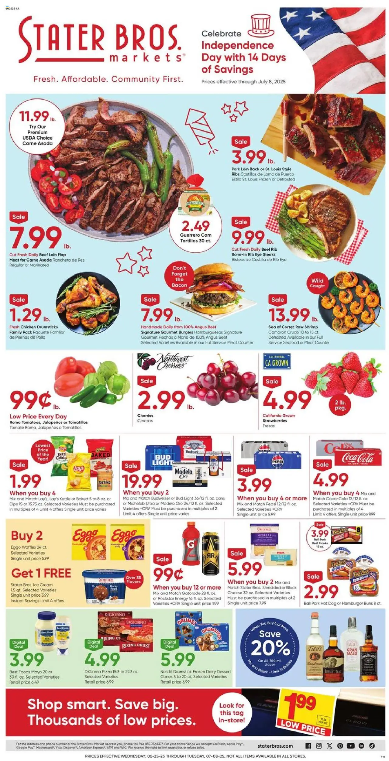 Stater Bros Weekly Ad from 06/25/2025 - Flyer - Page number 1 - Pizza, Dessert, Phone, Strawberries, Corn, Vodka, Pepsi, Chicken