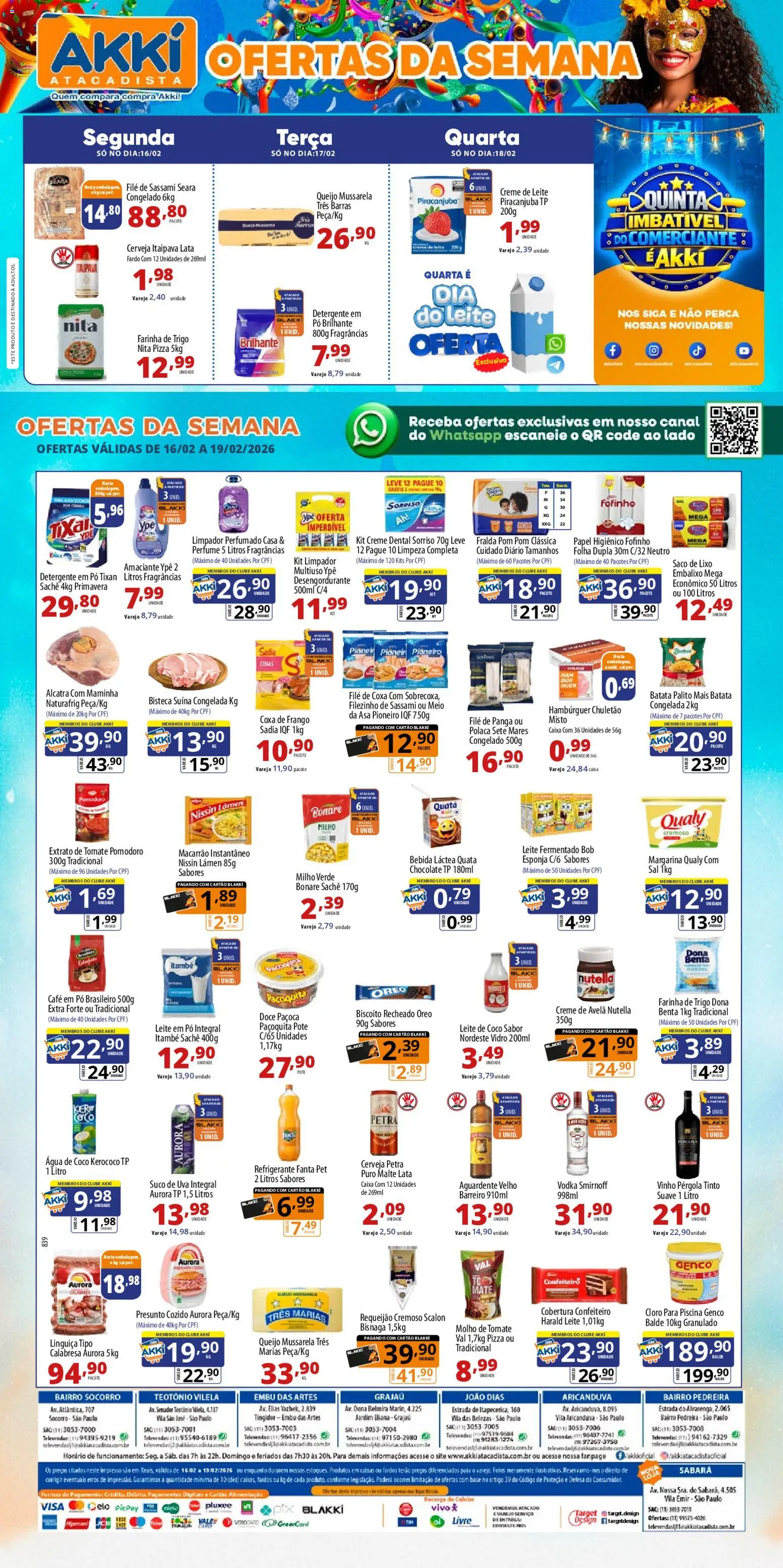 Pré-Visualização do folheto "Ofertas da semana" da loja Akki Atacadista válido a partir de 16/02/2026