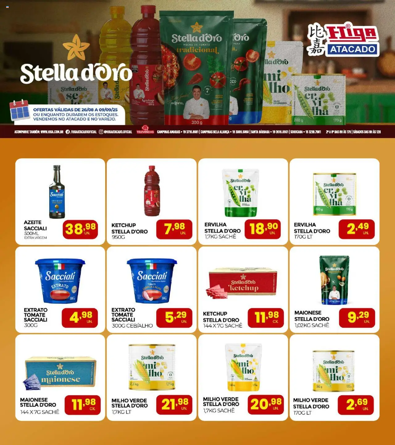 Higa Atacado folheto "Ofertas Especial Stella D'ORO" válido a partir de 26/08/2025 - número de página 1
