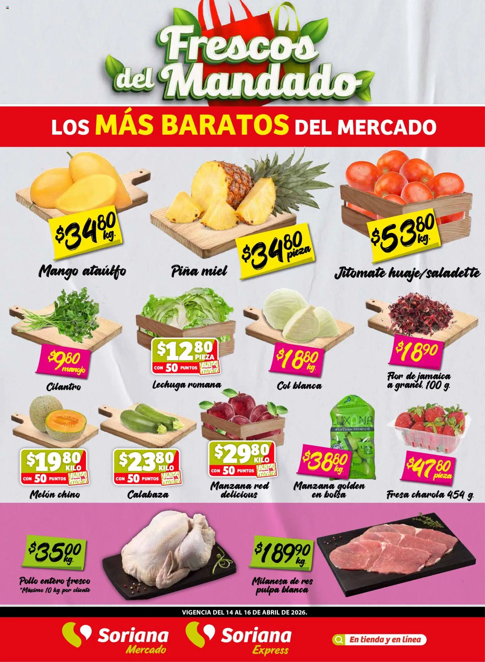 Vista previa las ofertas de la tienda Soriana - Soriana Frescos del Mandado Mercado: BC Sur, Sonora y Sinaloa desde el 14/04/2026 