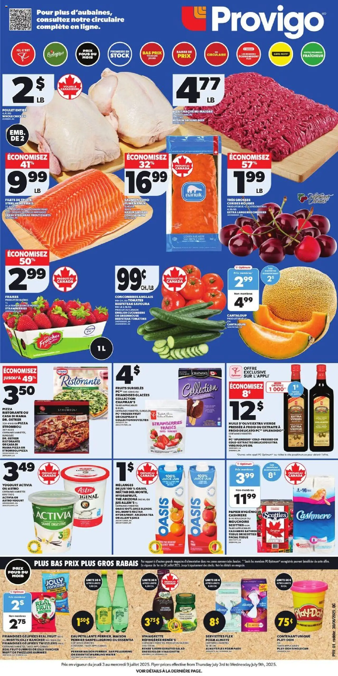 Provigo flyer valid from Jul 03, 2025 - page number 1 - Huile d'olive extra vierge, Huile, Huile d'olive, Poulet, Truite, Tomates, Serviettes, Saumon