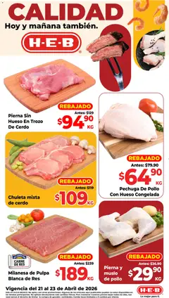 Vista previa las ofertas de la tienda H-E-B - H-E-B folleto Calidad desde el 21/04/2026 