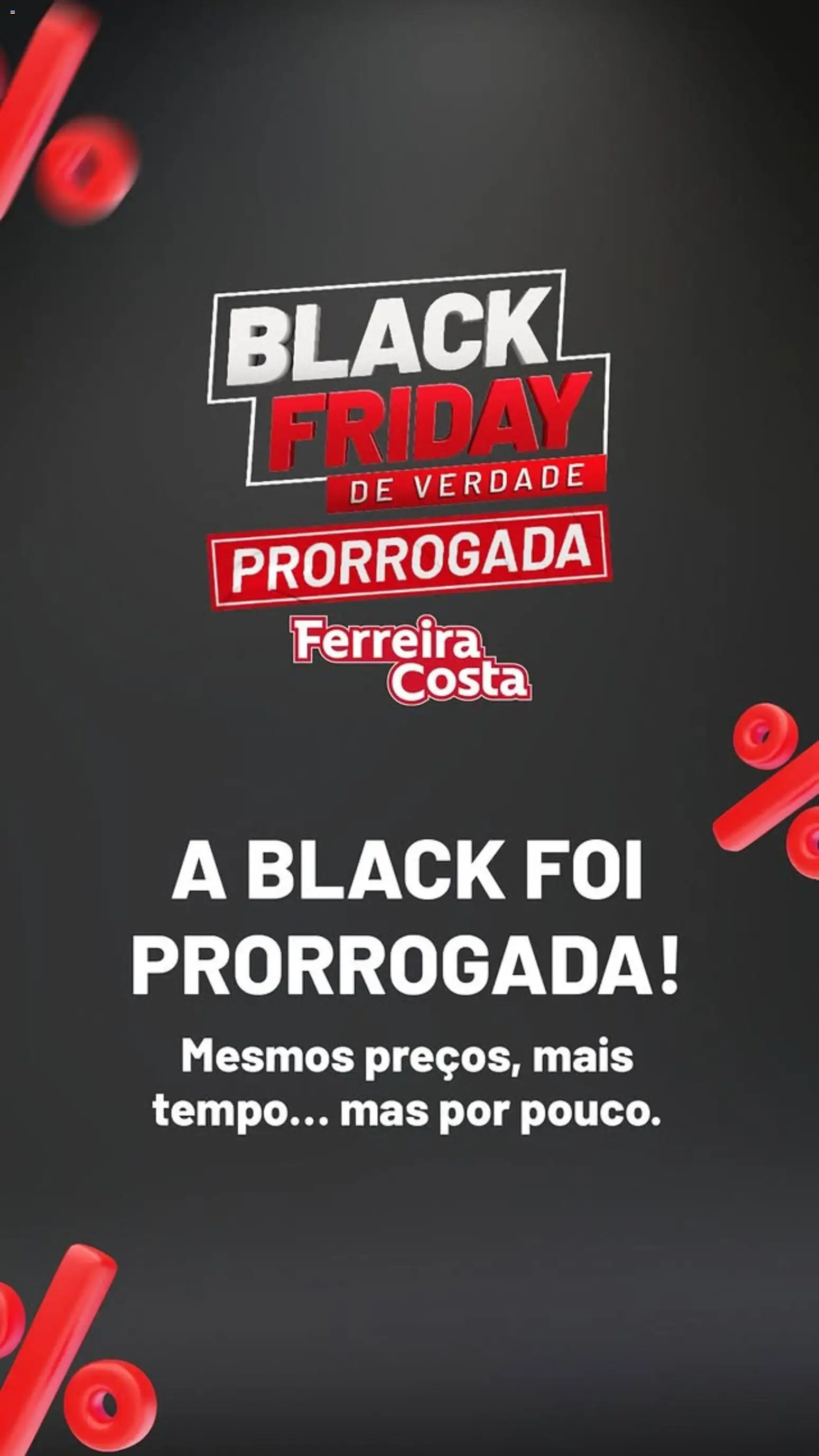 Pré-Visualização do folheto "Black Friday" da loja Ferreira Costa válido a partir de 08/12/2025
