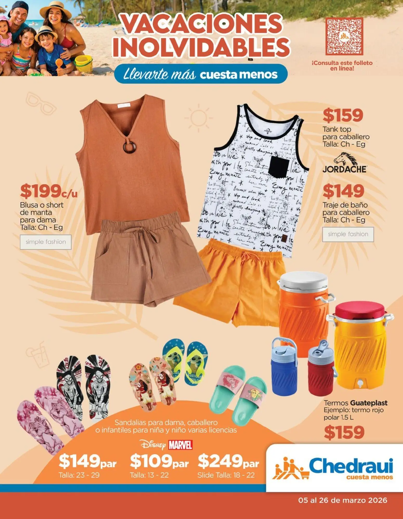 Vista previa las ofertas de la tienda Chedraui - Chedraui folleto Vacaciones inolvidables desde el 05/03/2026 