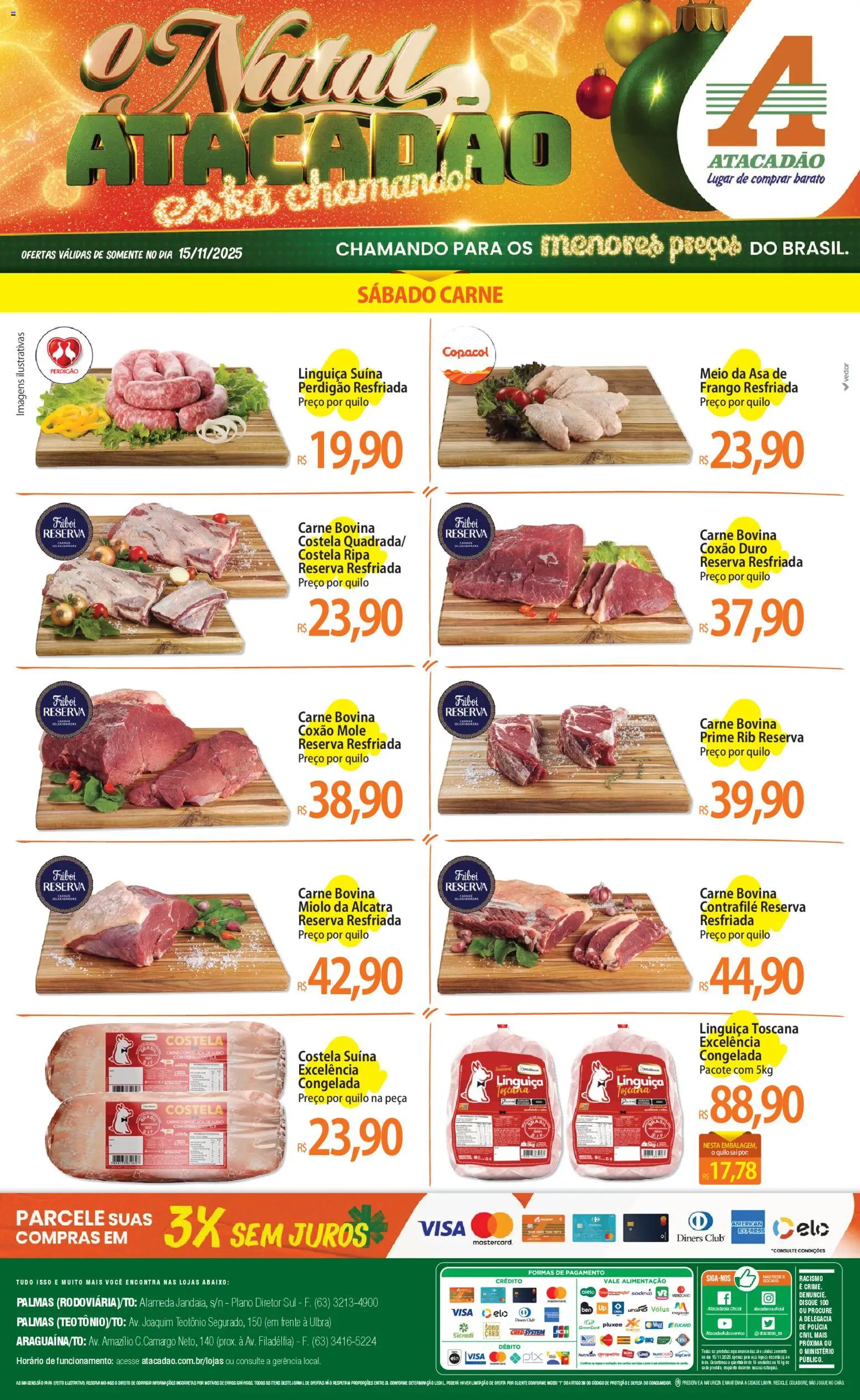 Pré-Visualização do folheto "Ofertas - TO" da loja Atacadão válido a partir de 15/11/2025 - Carne, Frango, Linguiça, Alcatra, Carne bovina, Lápis, Coxão duro, Coxão mole