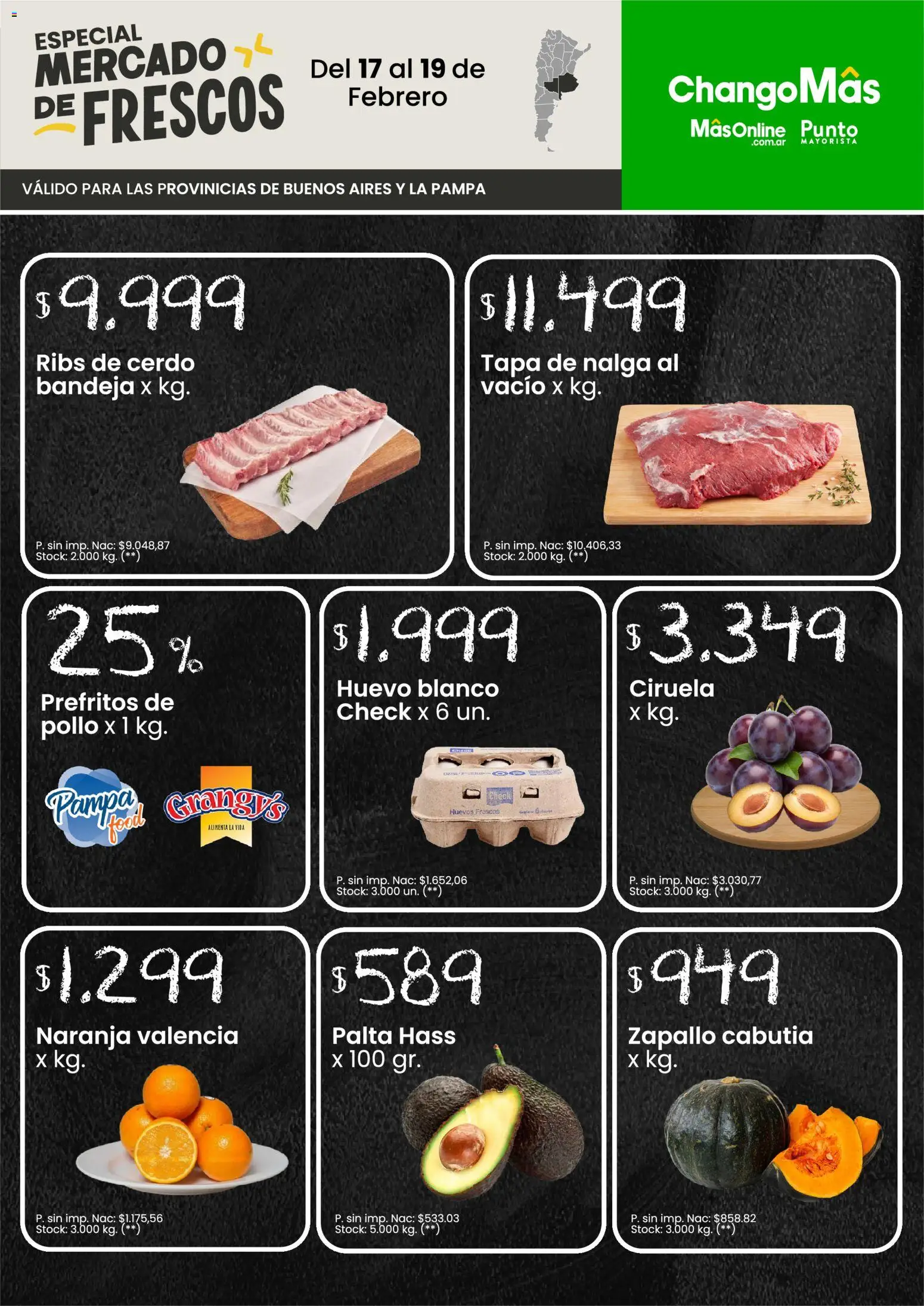 Vista previa del folleto de la tienda Changomas válido desde el 17/02/2026 - Pollo, Zapallo, Palta, Huevo, Huevos, Cerdo, Bandeja
