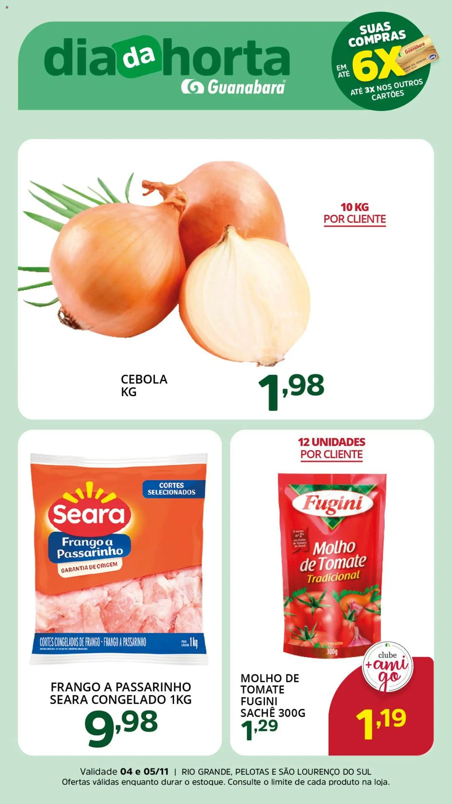 Pré-Visualização do folheto "Ofertas da semana" da loja Supermercado Guanabara válido a partir de 04/11/2025 - Frango, Tomate, Cebola, Molho de tomate