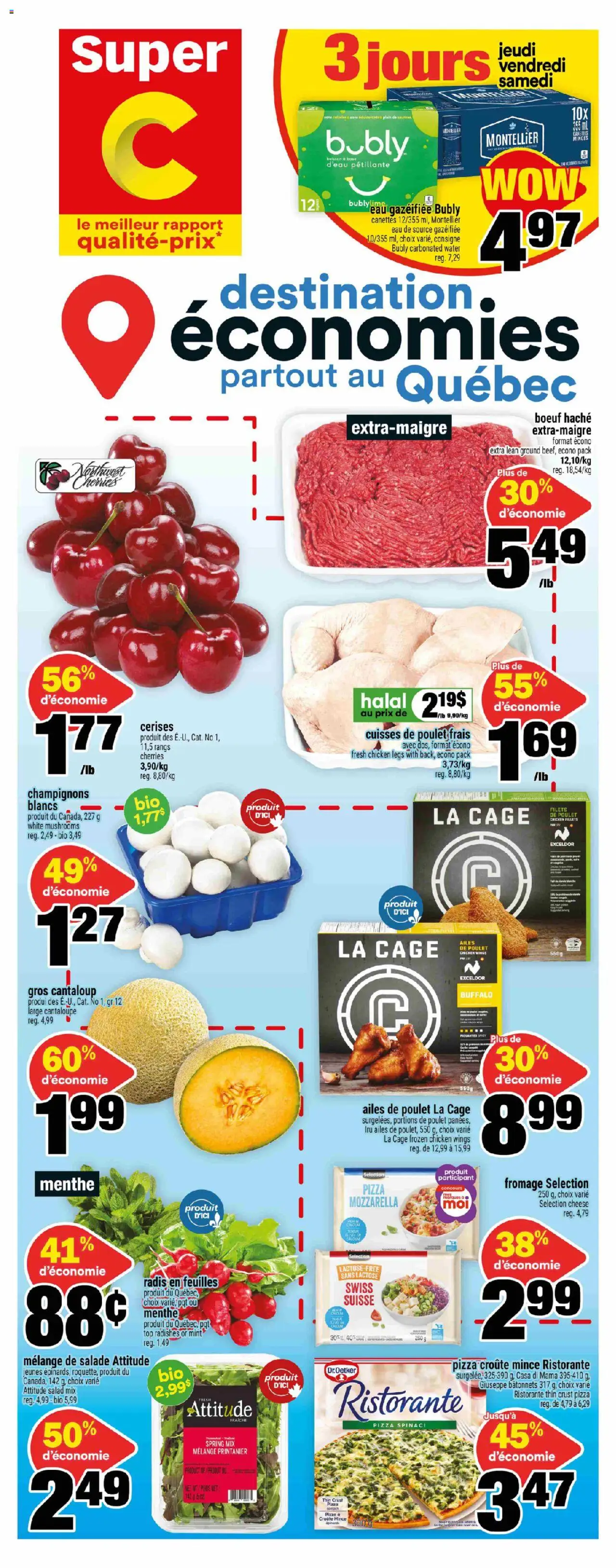 Super C flyer valid from Jul 17, 2025 - page number 1 - Salad, Chicken wings, Frozen chicken, Mozzarella, Mushrooms, Cheese, Pizza, Chicken