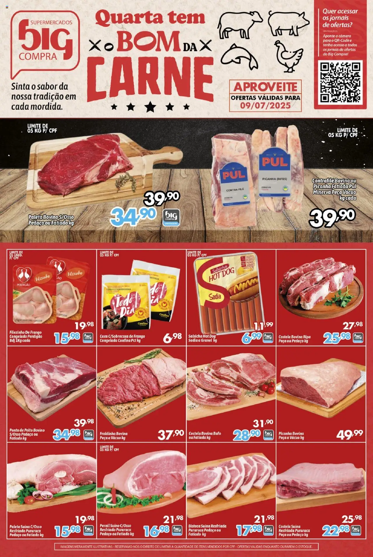 Big Compra folheto "Ofertas Carne" válido a partir de 09/07/2025 - número de página 1 - Contra filé, Costela bovina, Fraldinha, Picanha, Paleta suína, Jornais, Carne, Pernil suíno
