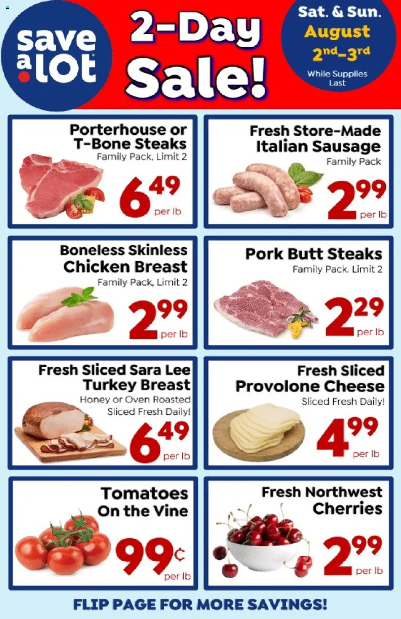 Save a Lot 2 Days Sale from 07/28/2025 - Flyer - Page number 1 - Turkey, Honey, Cheese, Cherries, Tomatoes, Pork, Turkey breast, Pork butt