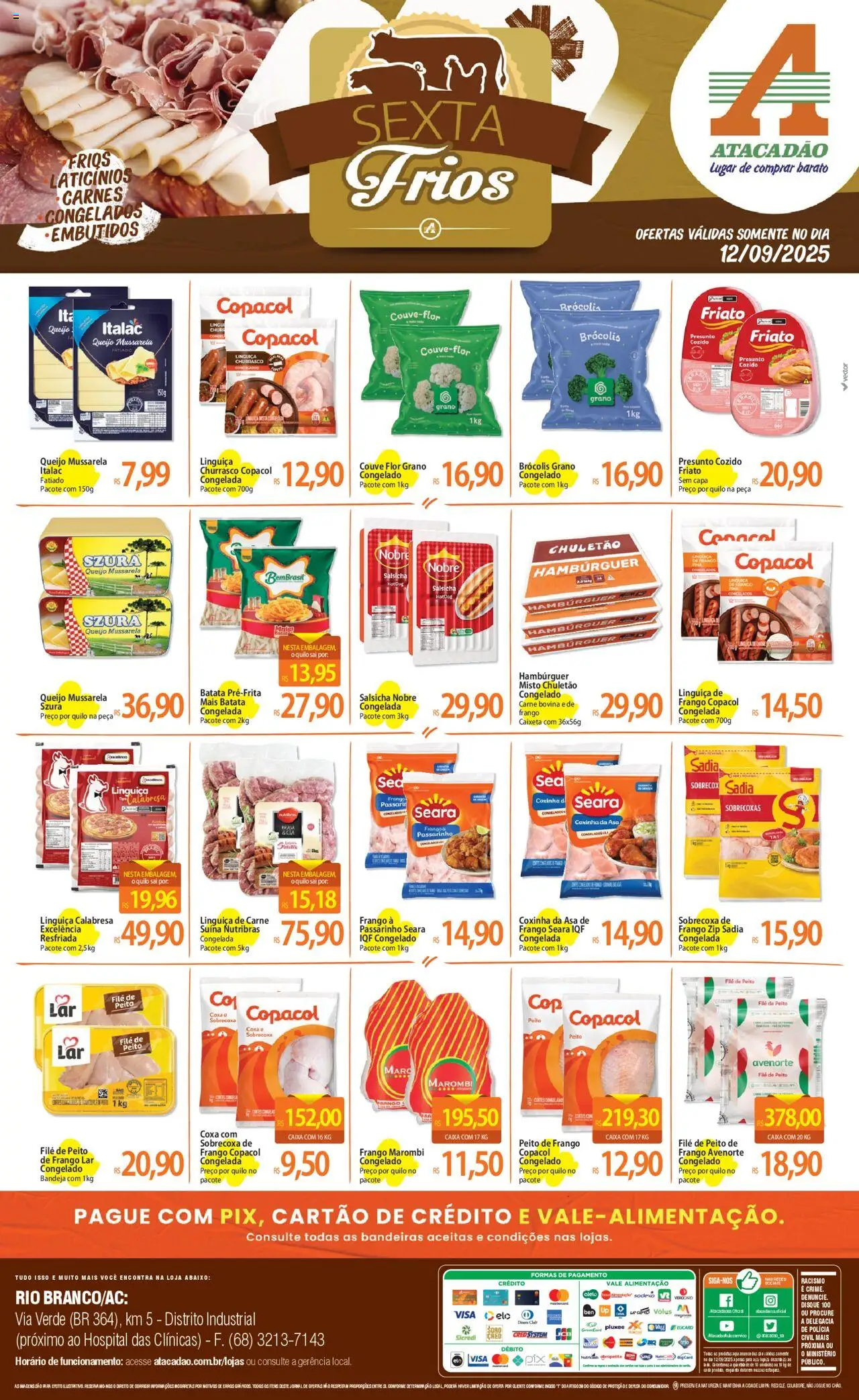 Atacadão folheto "Ofertas - AC" válido a partir de 12/09/2025 - número de página 1 - Caixa, Pão, Brócolis, Couve, Peito de frango, Linguiça, Presunto, Asa de frango